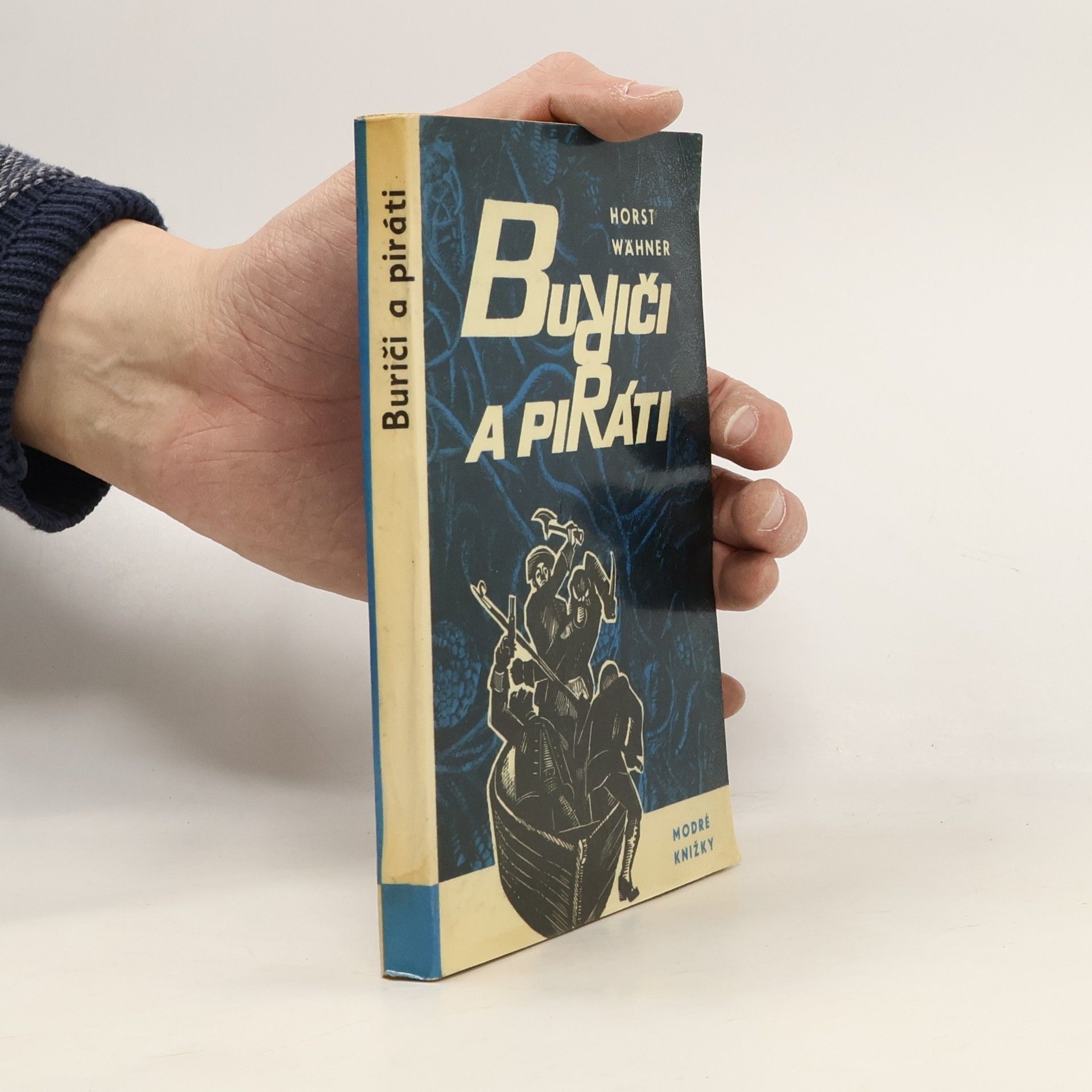 Horst Wähner Buřiči a piráti