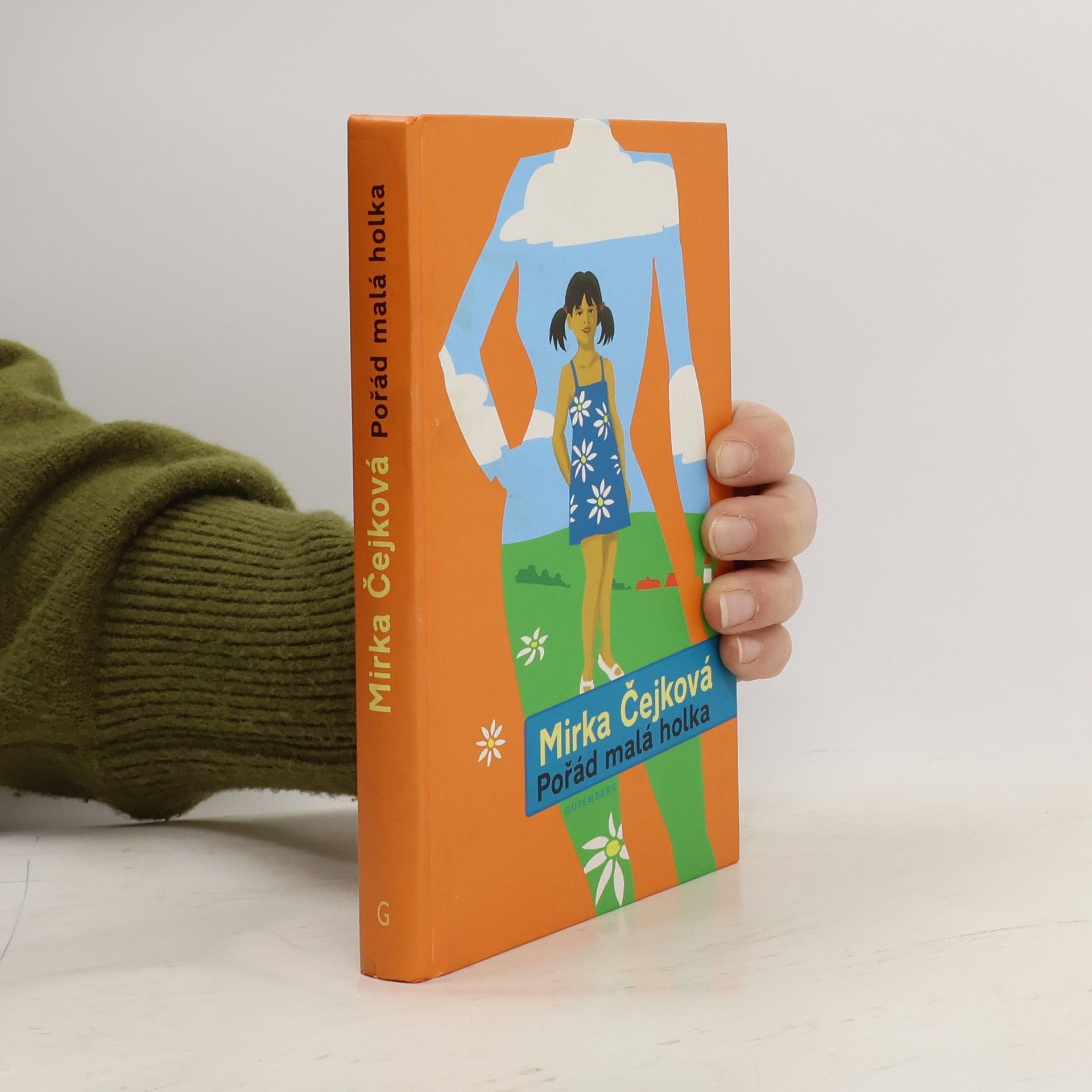 Mirka Čejková Pořád malá holka