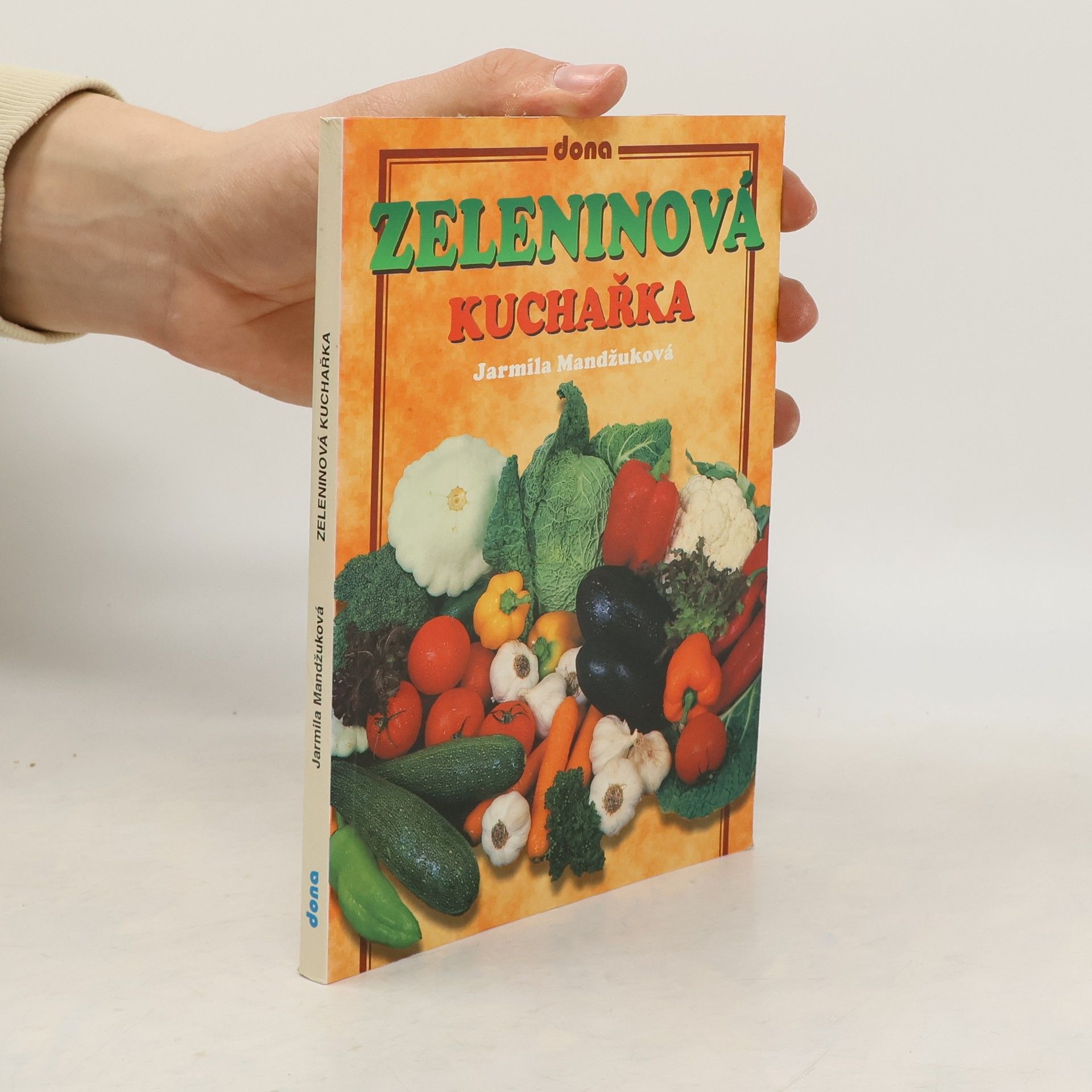 Mandžuková Jarmila Zeleninová kuchařka