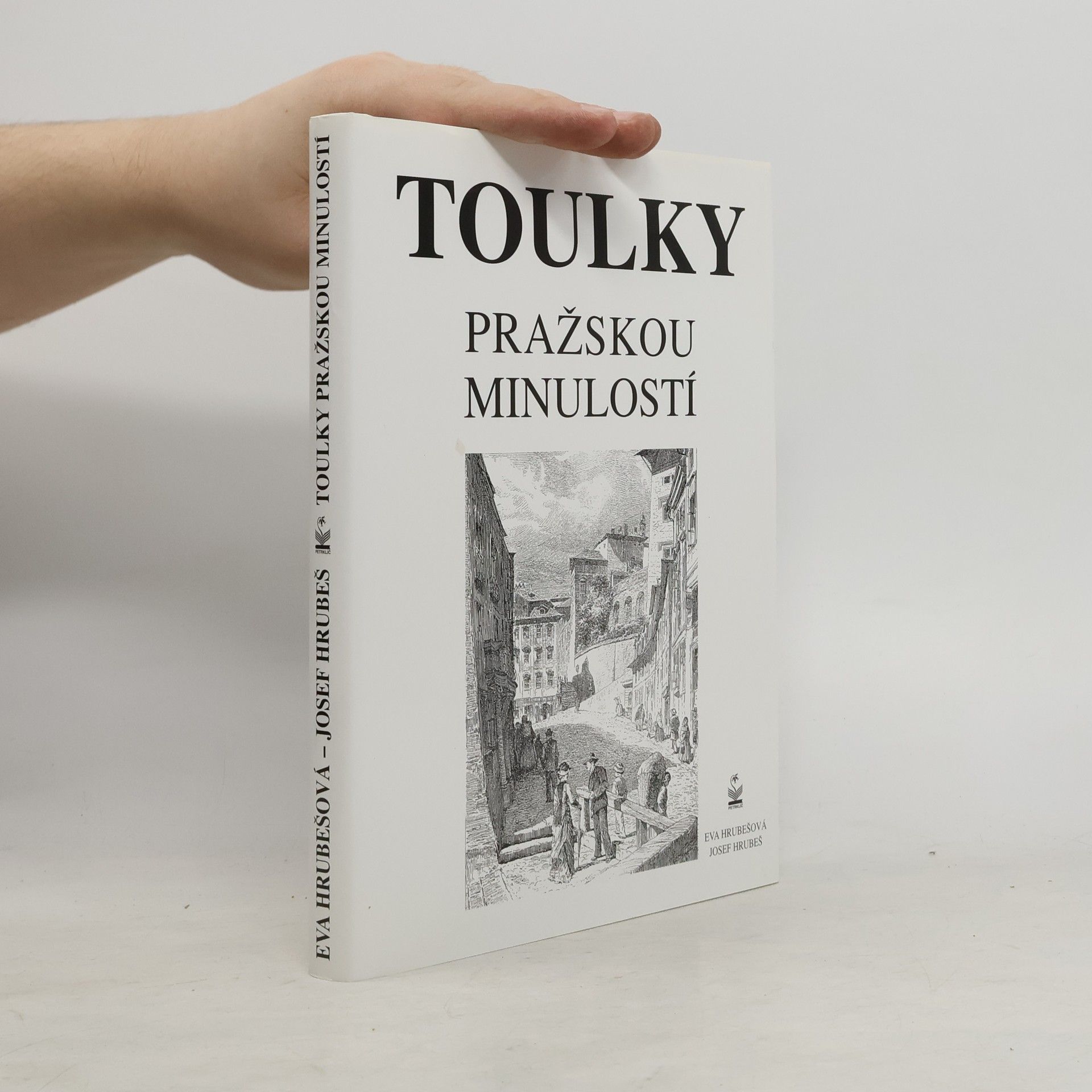 Toulky pražskou minulostí