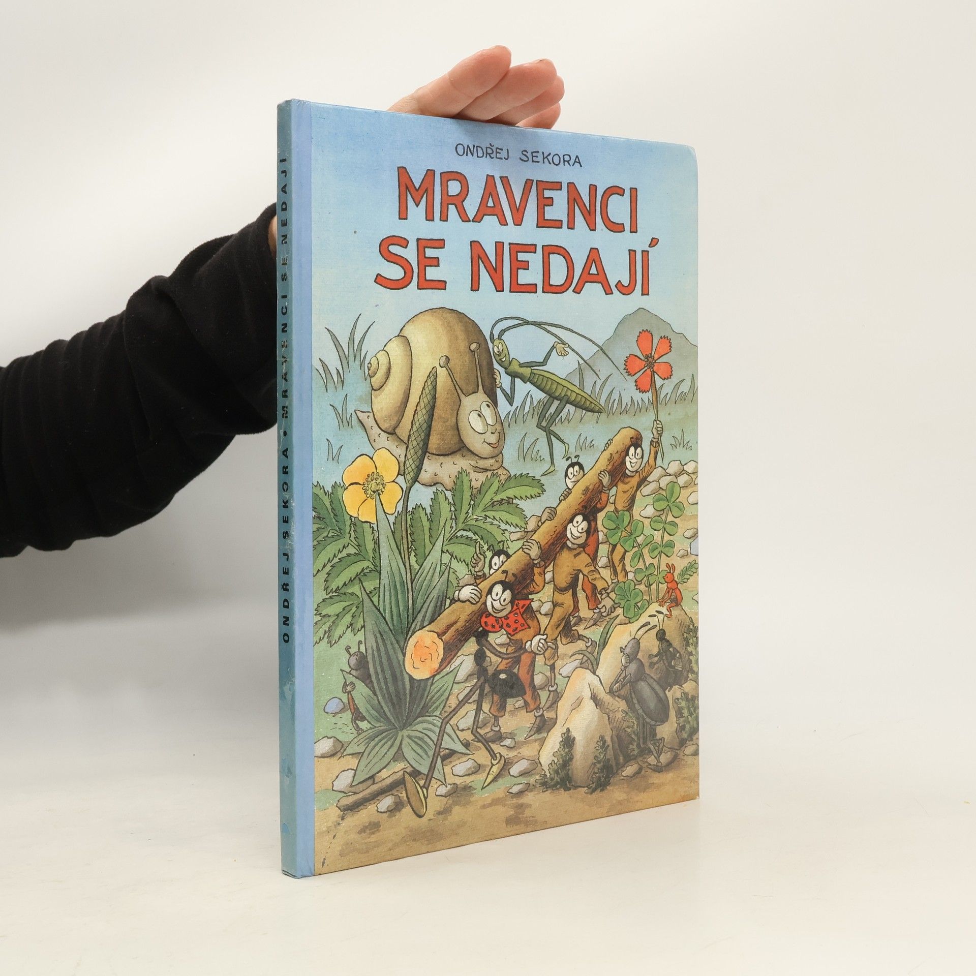 Ondřej J. Sekora Mravenci se nedají