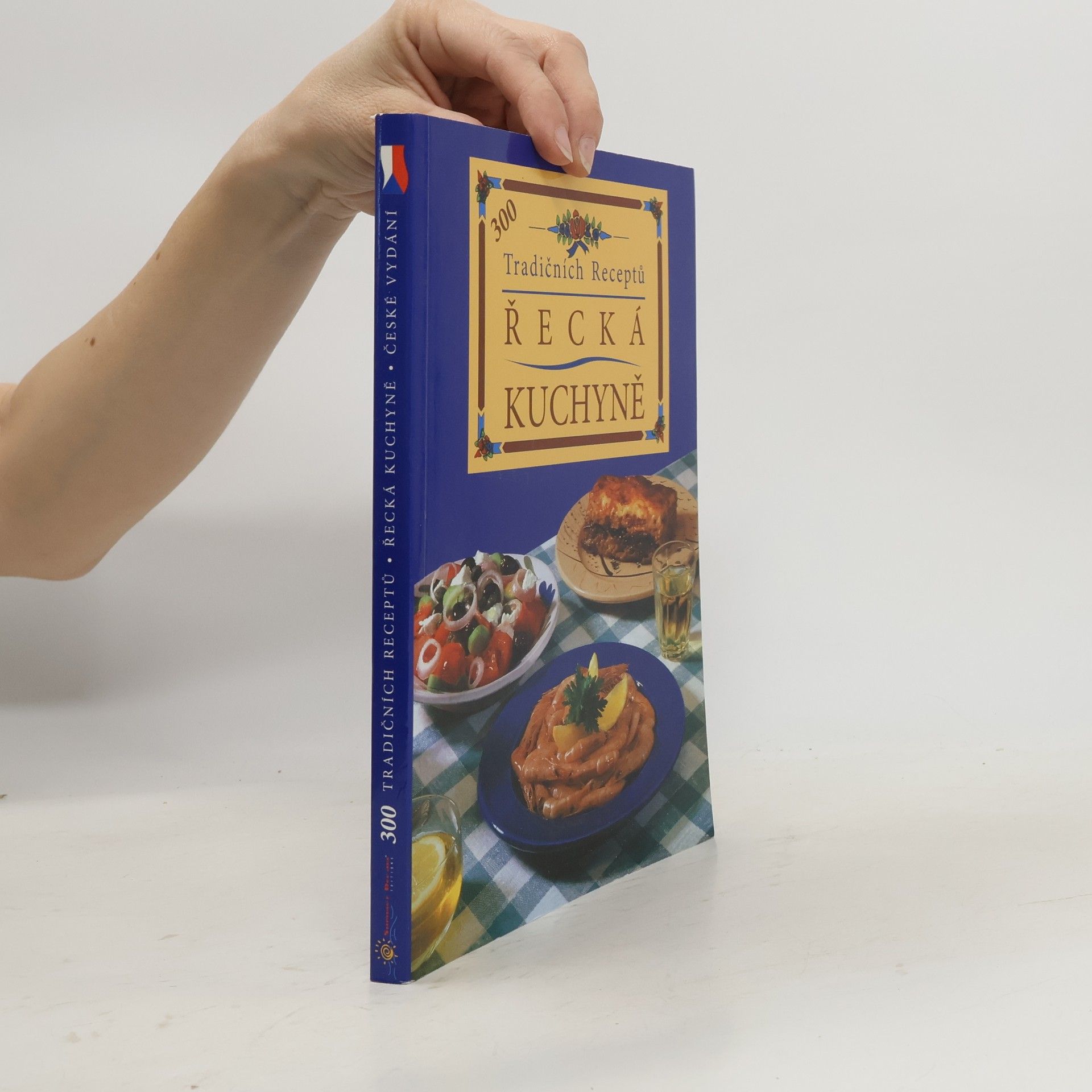 kolektiv Řecká kuchyně : 300 tradičních receptů