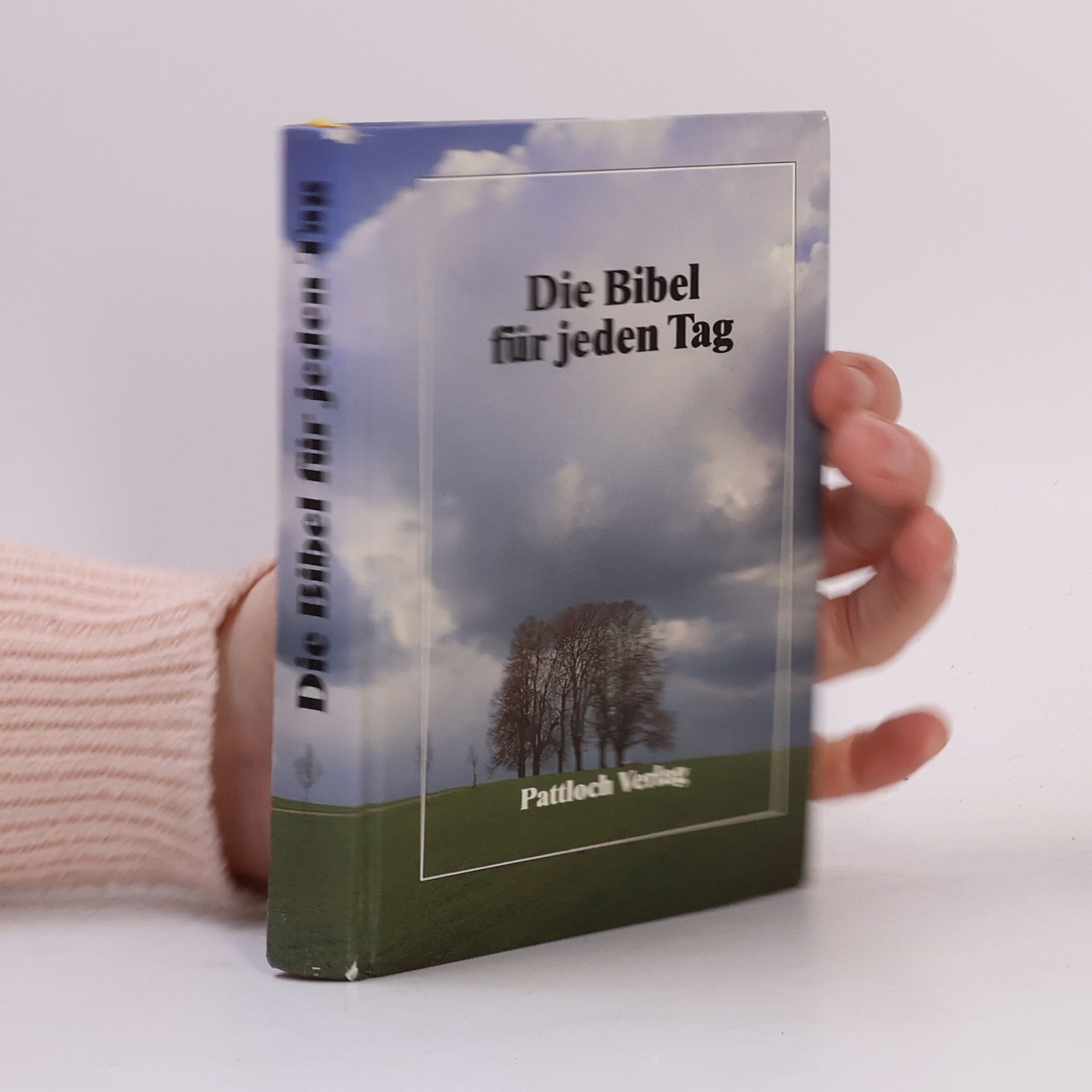 Autorenkollektiv Die Bibel für jeden Tag
