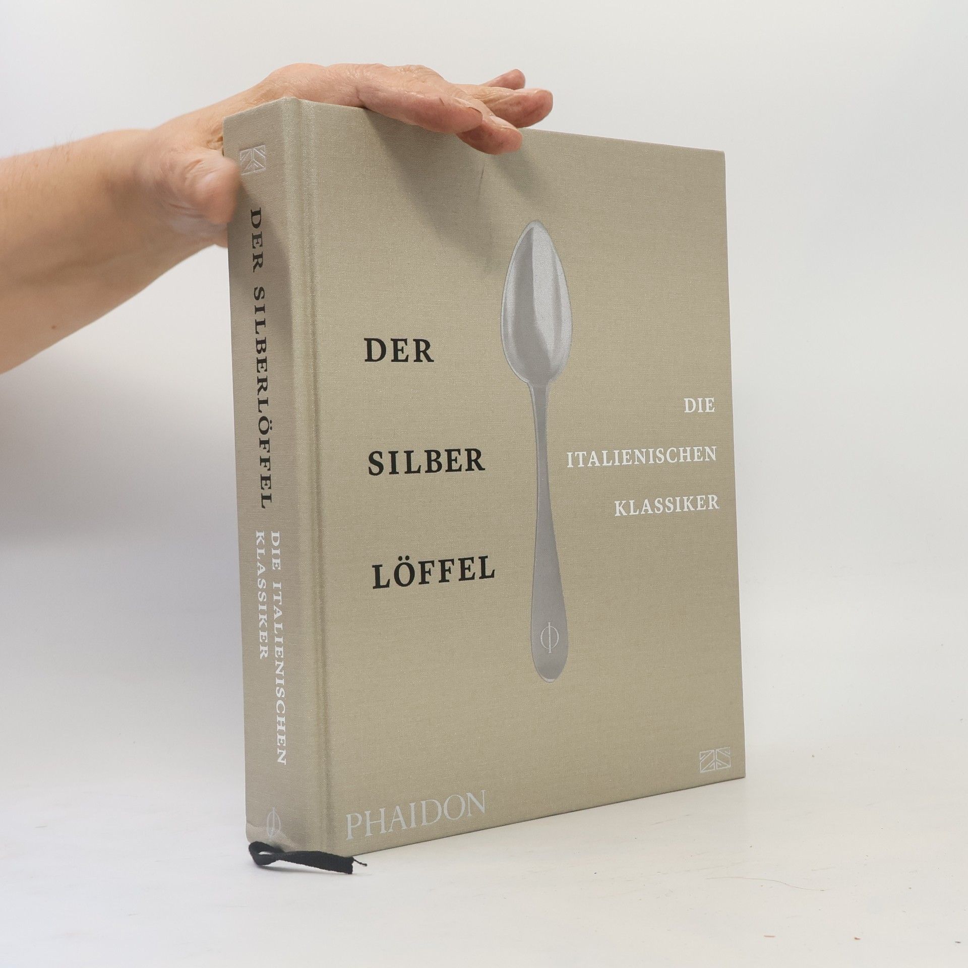 Phaidon Der Silberlöffel - die italienischen Klassiker