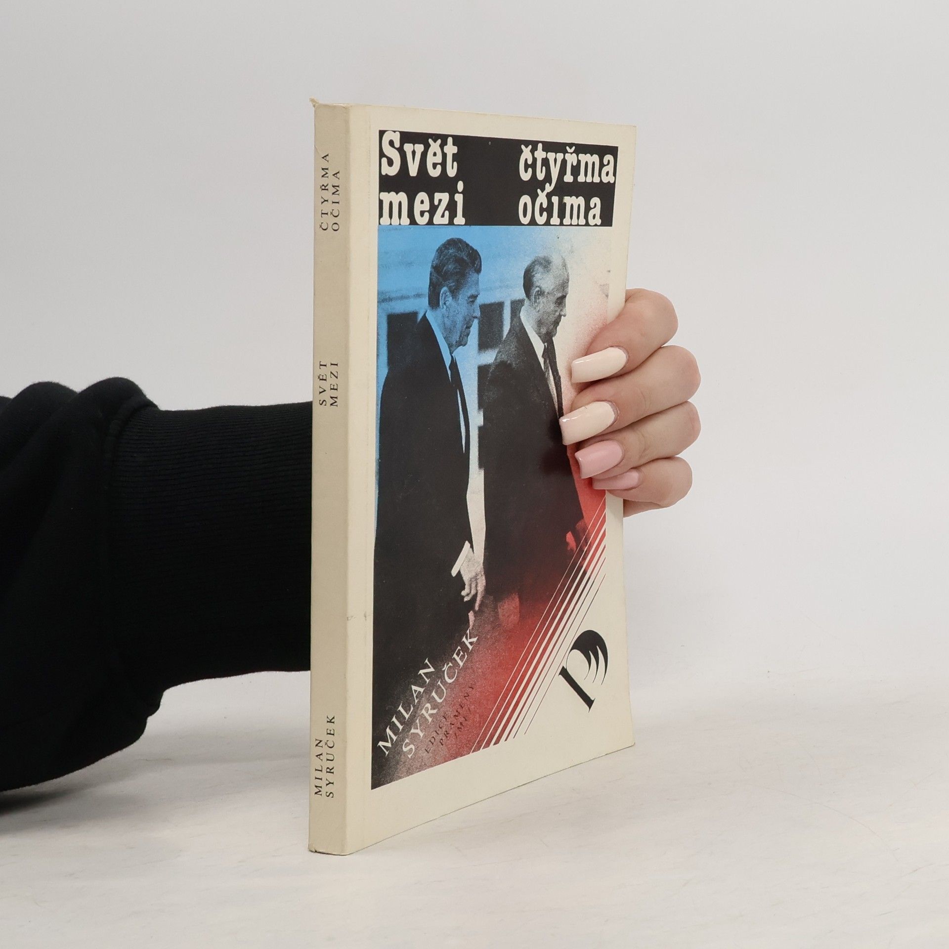 Milan Syruček Svět mezi čtyřma očima