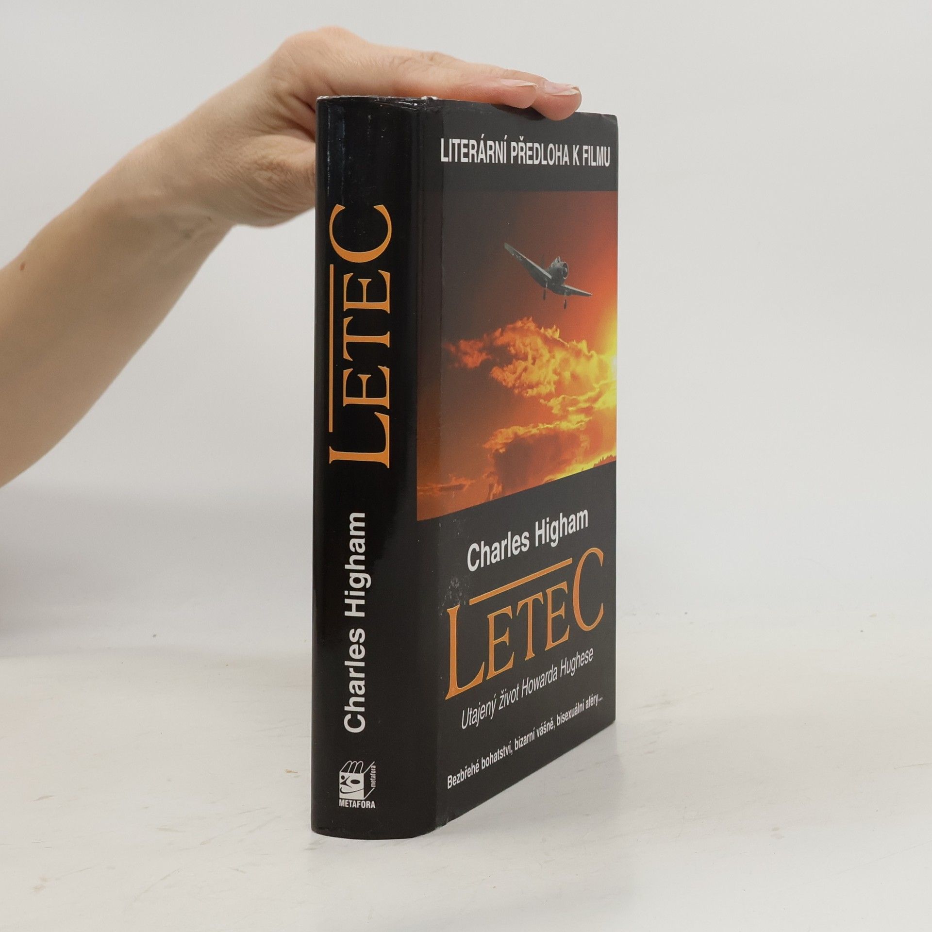 Charles Higham Letec: Utajený život Howarda Hughese