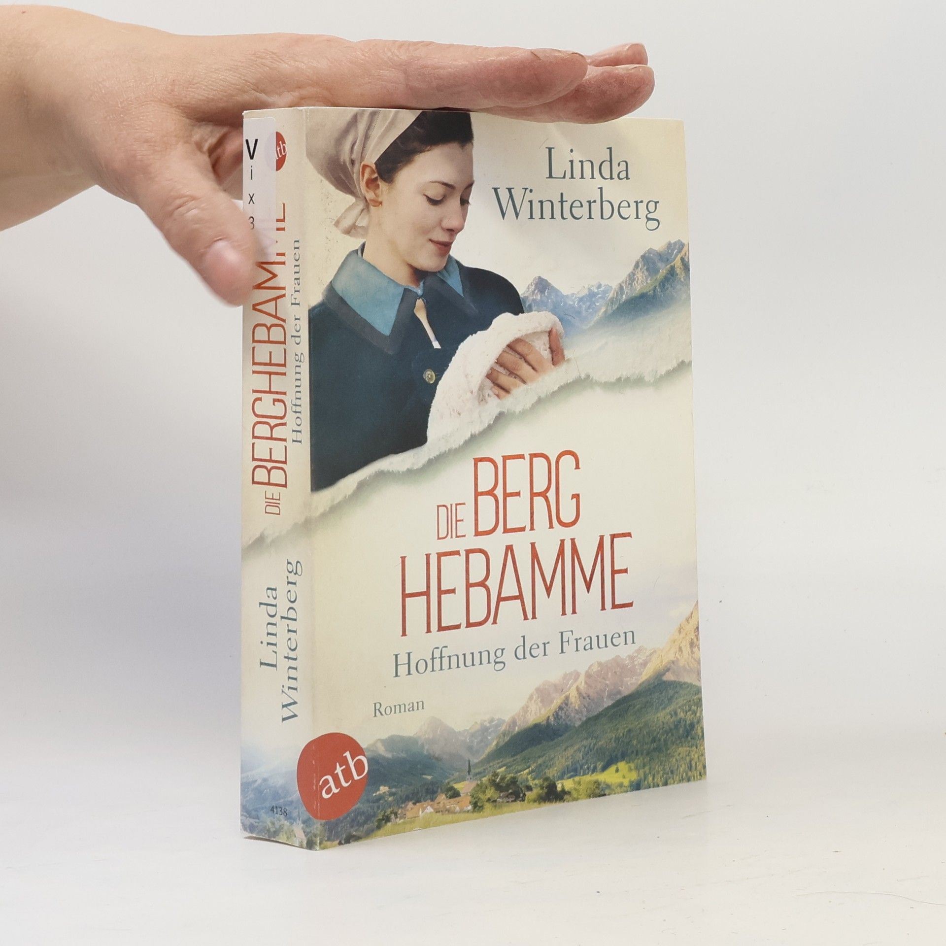 Linda Winterberg Die Berghebamme - Hoffnung der Frauen