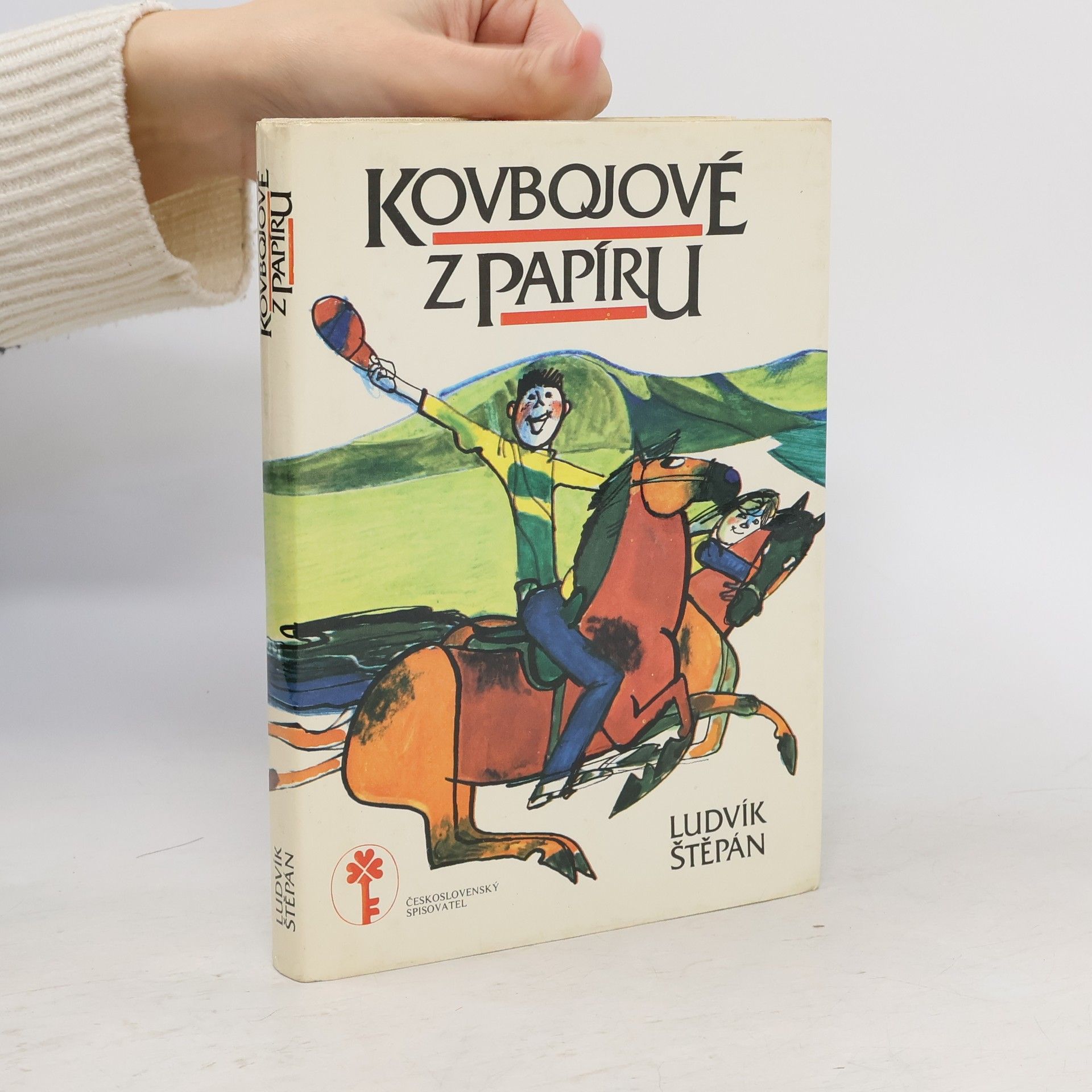 Ludvík Štěpán Kovbojové z papíru