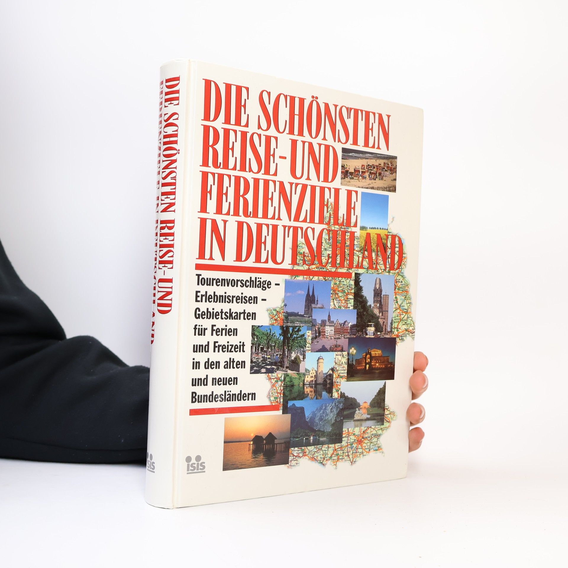 kolektiv Die schönsten Reise und Ferienziele in Deutschland