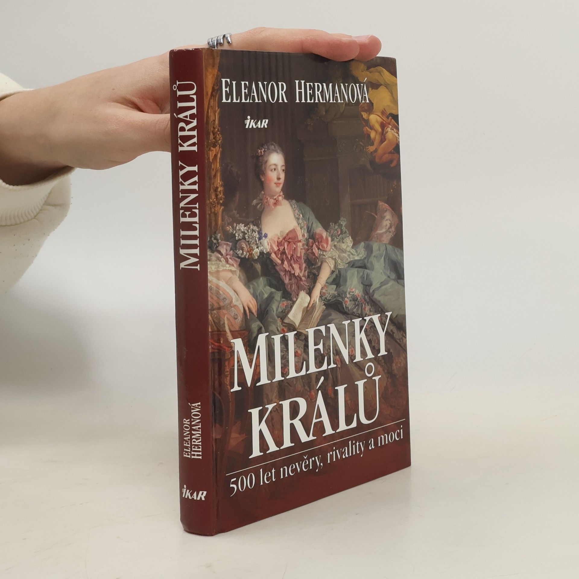 Eleanor Herman Milenky králů : 500 let nevěry, rivality a moci