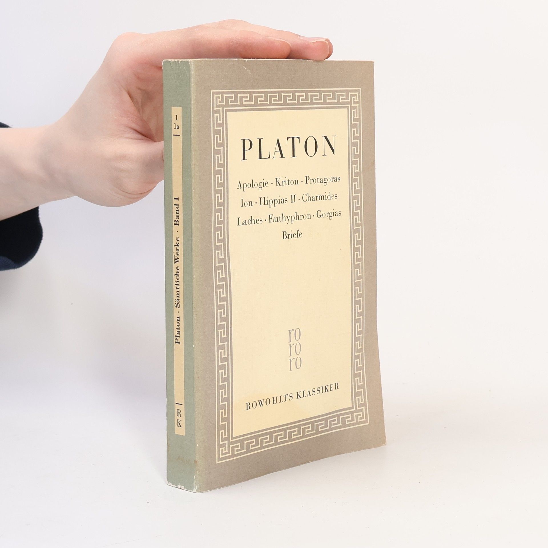 Plato Platon Sämtliche Werke: Band 1