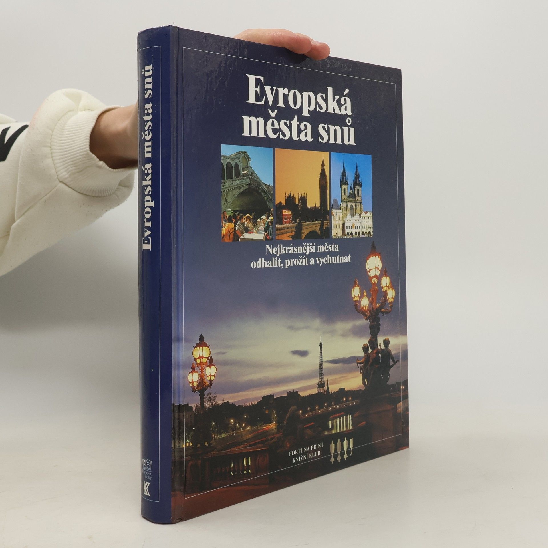 kolektiv Evropská města snů