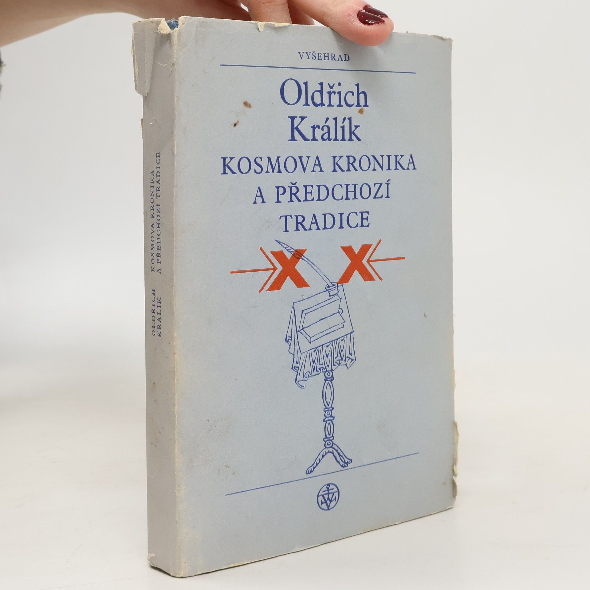 Oldřich Králík Kosmova kronika a předchozí tradice