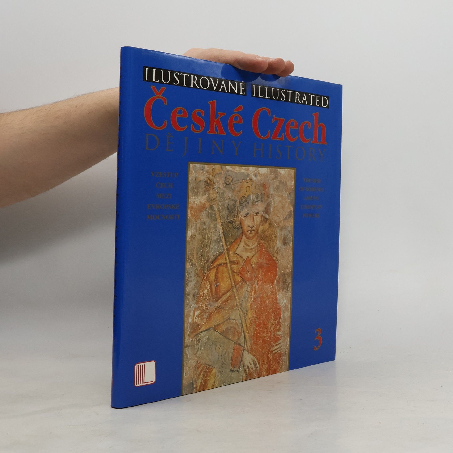 Josef Žemlička Ilustrované české dějiny 3. Illustrated Czech History 3