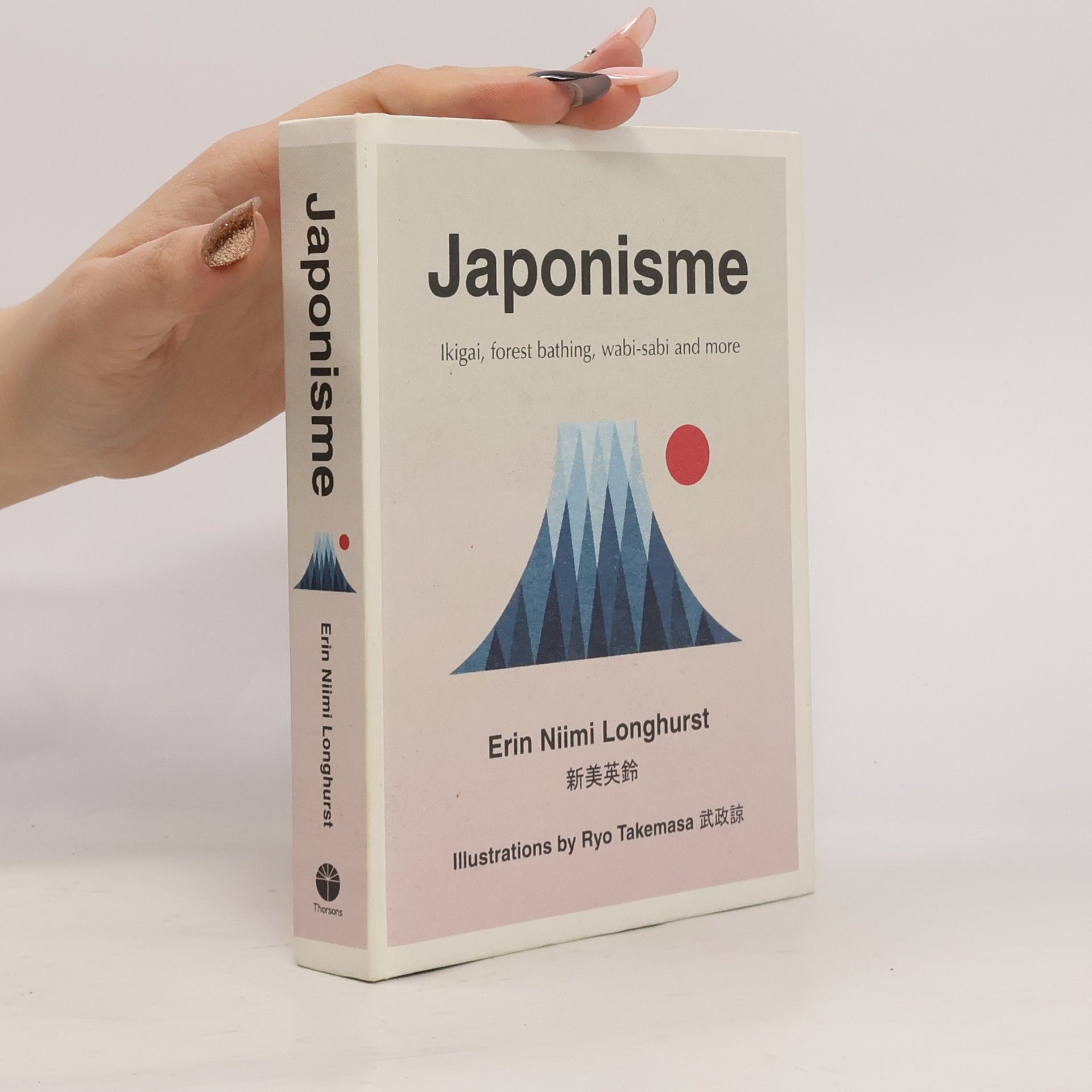 Erin Niimi Longhurst Japonisme : ikigai, forest bathing, wabi-sabi and more