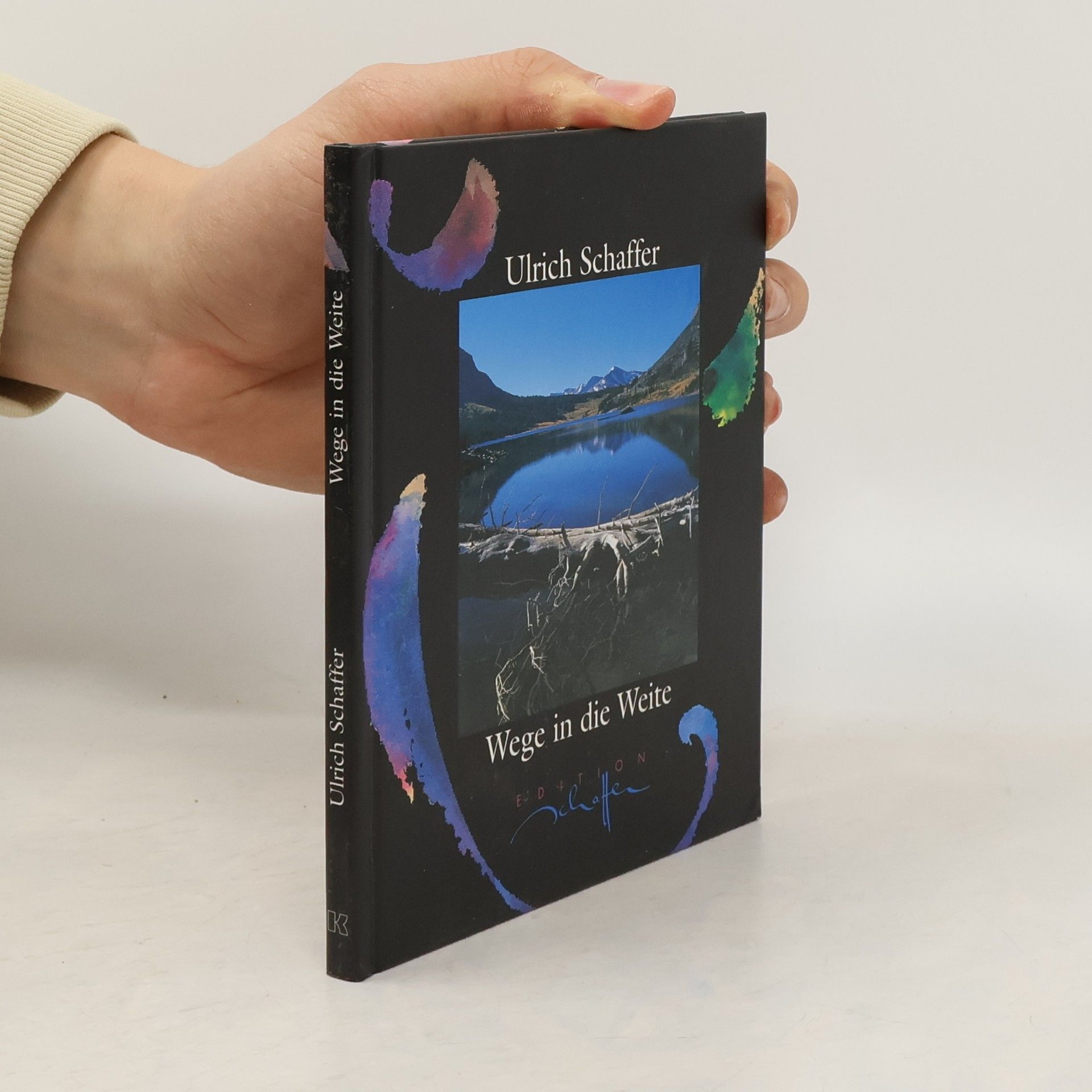 Ulrich Schaffer Wege in die Weite