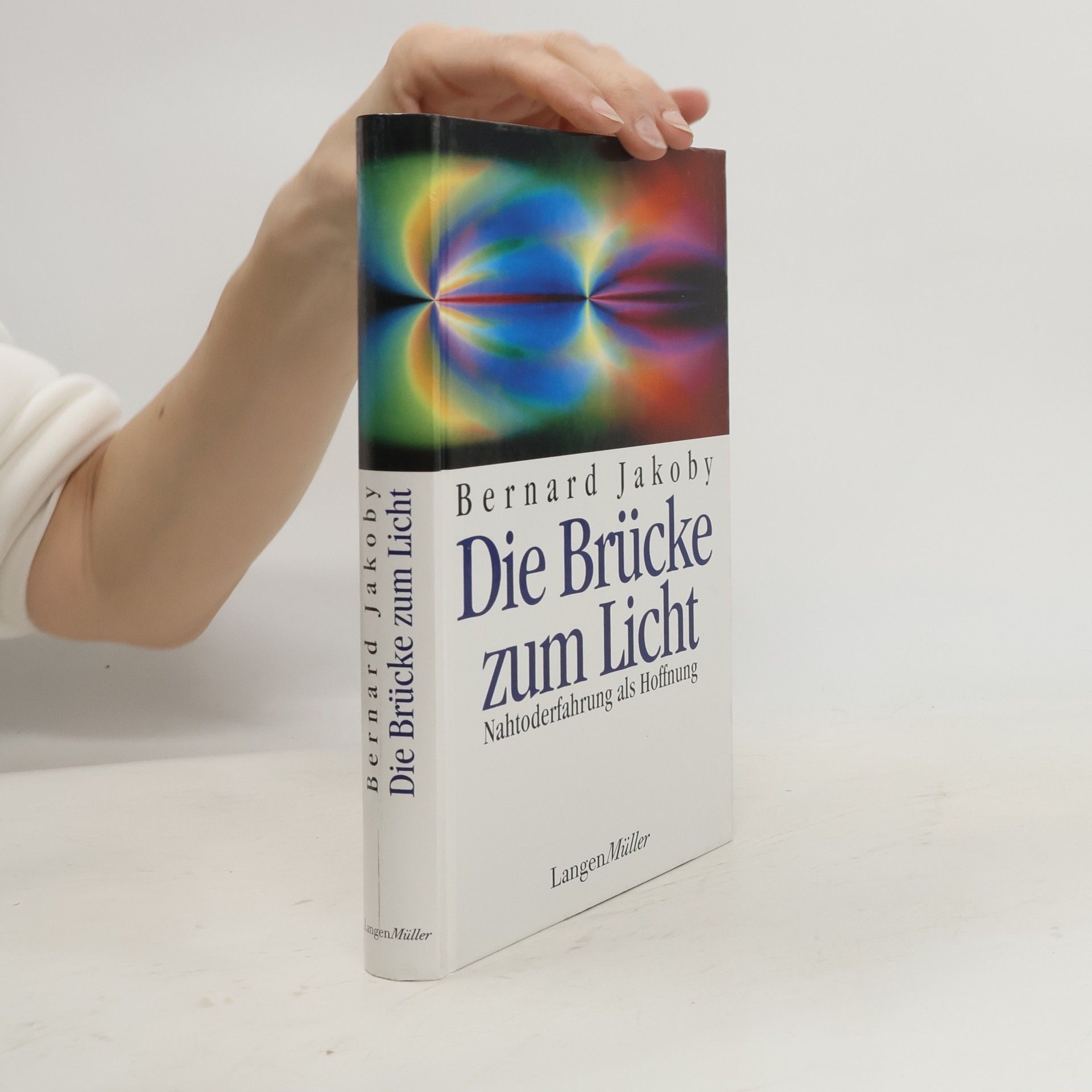Bernard Jakoby Die Brücke zum Licht