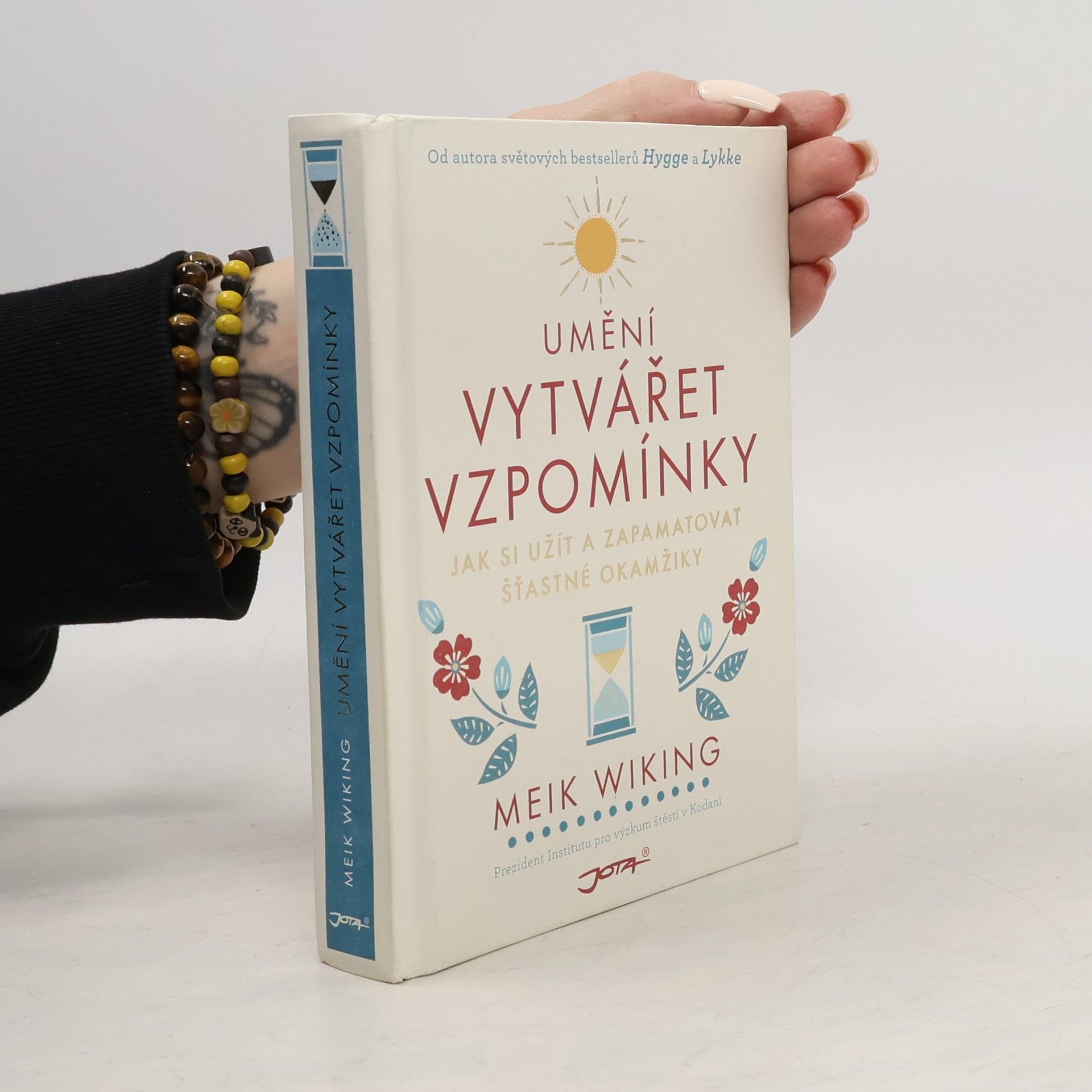 Meik Wiking Umění vytvářet vzpomínky