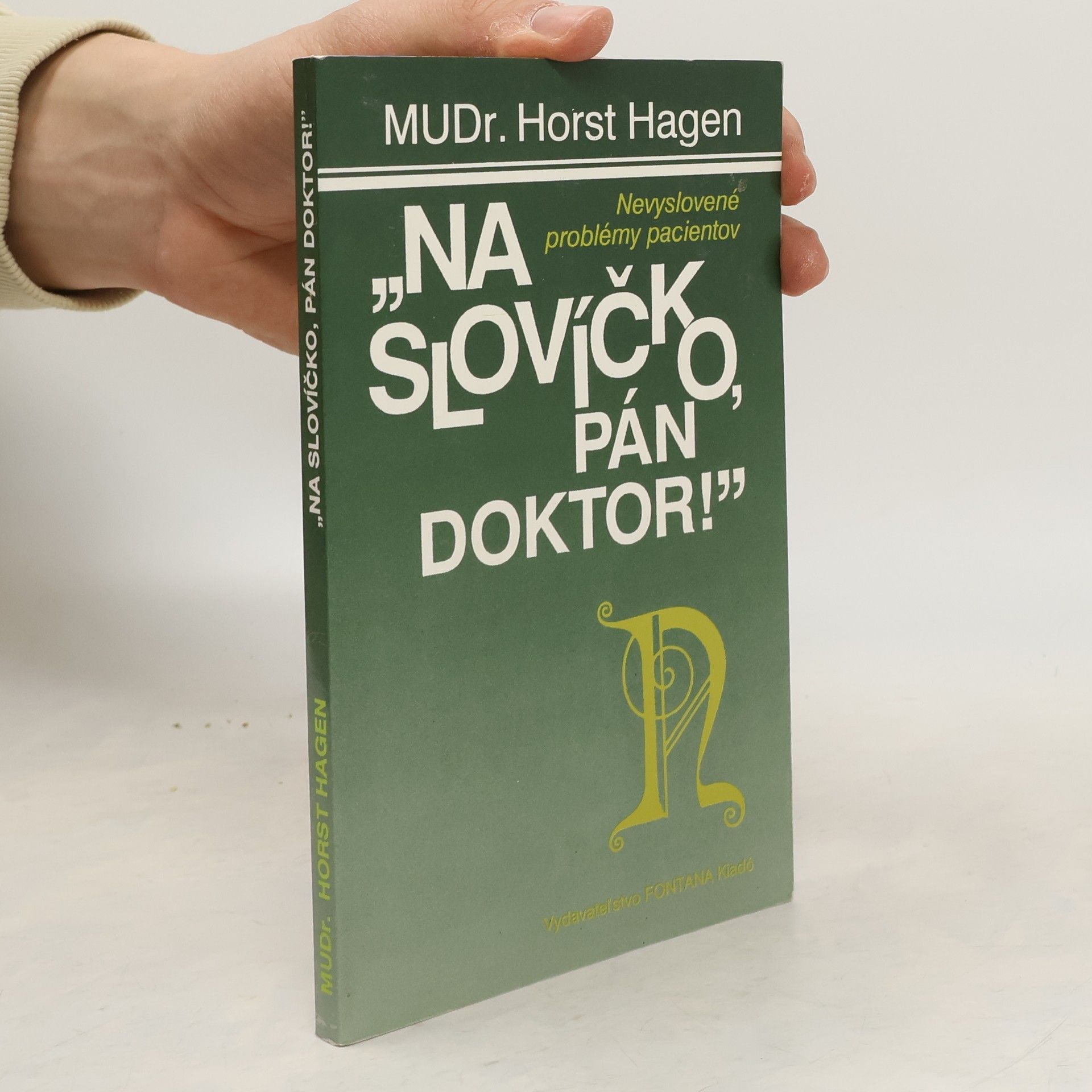 Horst Hagen „Na slovíčko, pán doktor!”