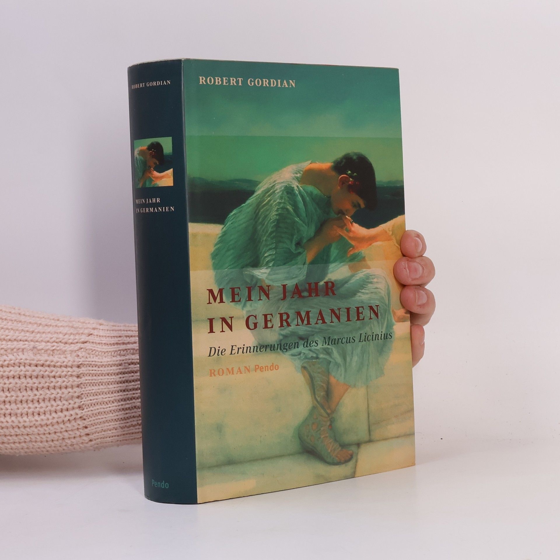 Robert Gordian Mein Jahr in Germanien