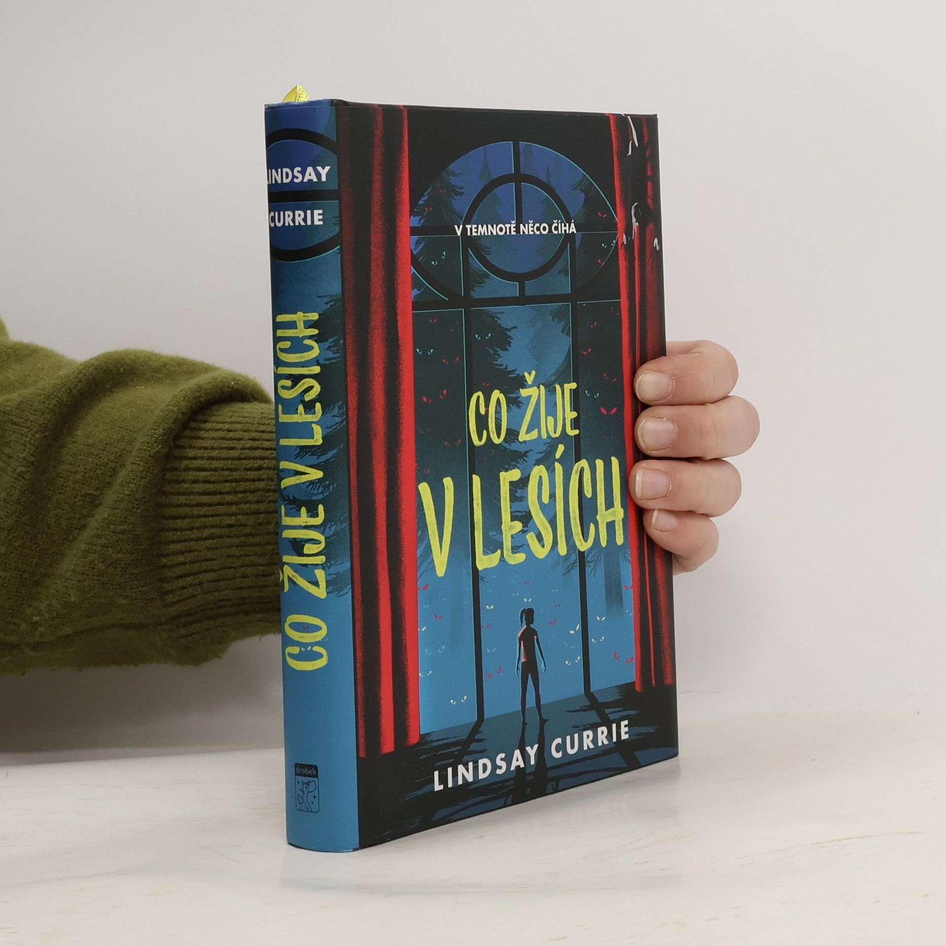 Lindsay Currie Co žije v lesích