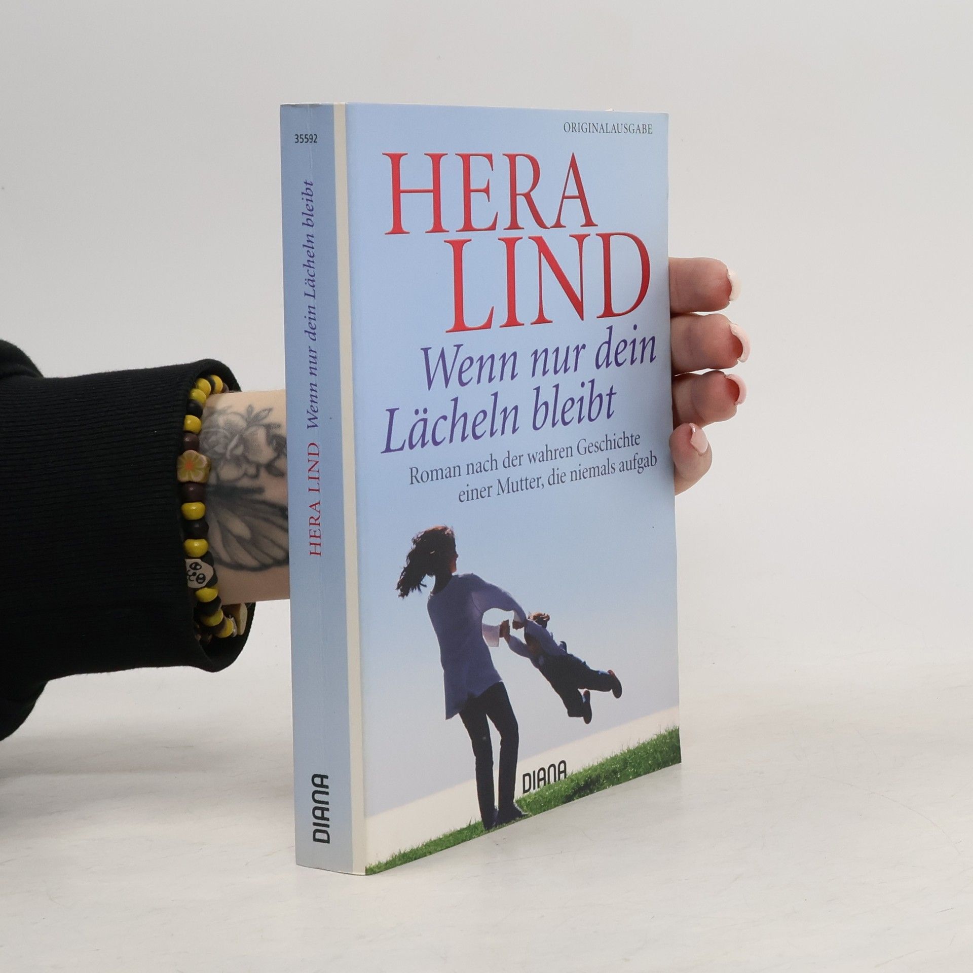 Hera Lind Wenn nur dein Lächeln bleibt