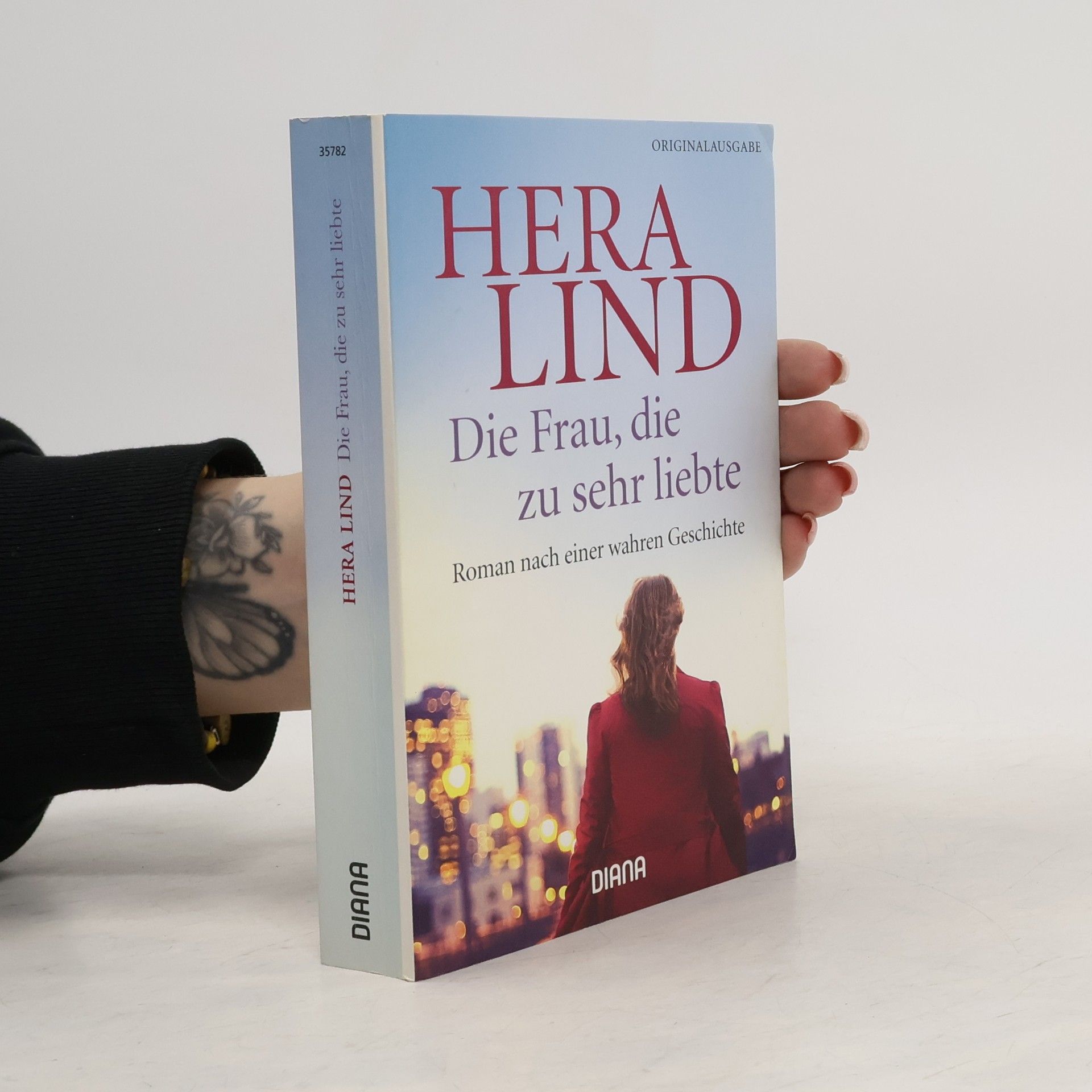 Hera Lind Die Frau, die zu sehr liebte