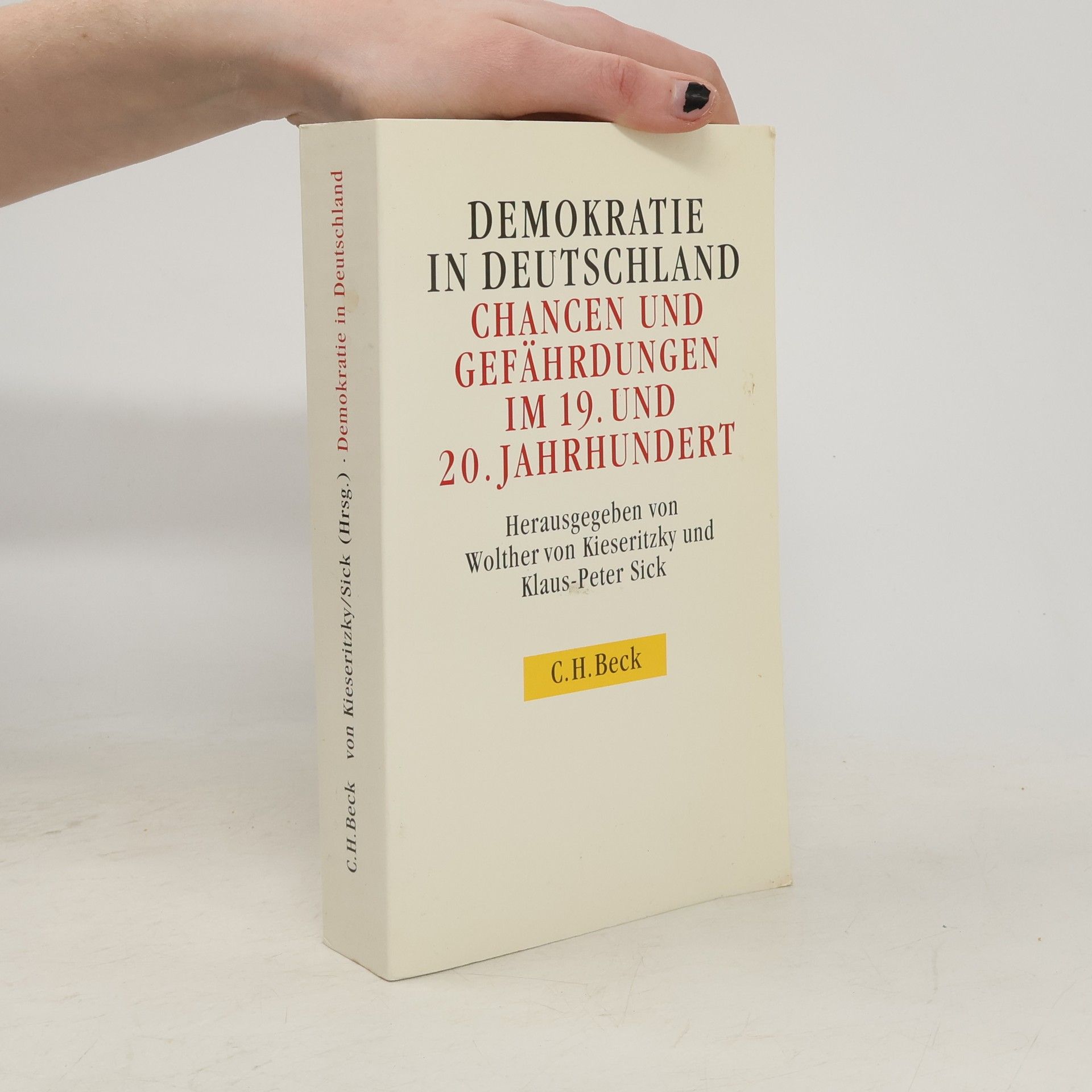 Wolther von Kieseritzky Demokratie in Deutschland