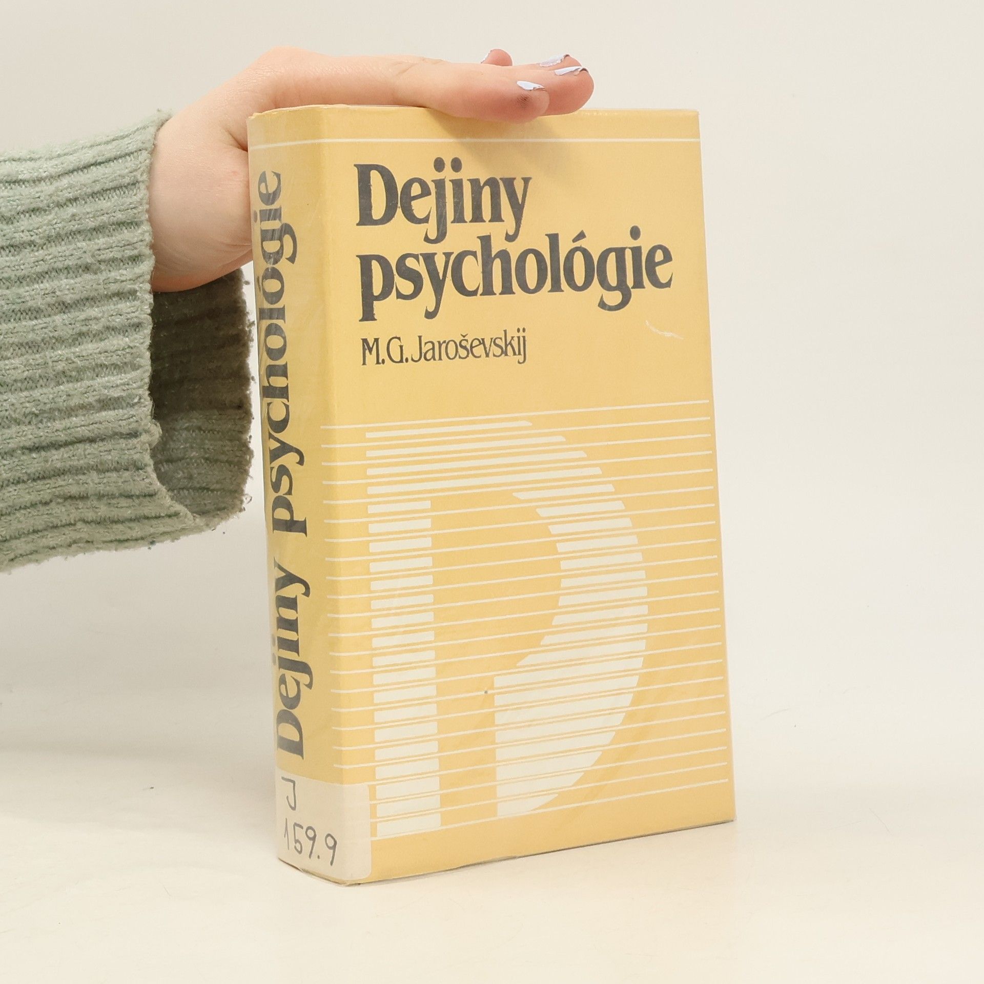 Michail Grigor‘jevič Jaroševskij Dejiny psychológie