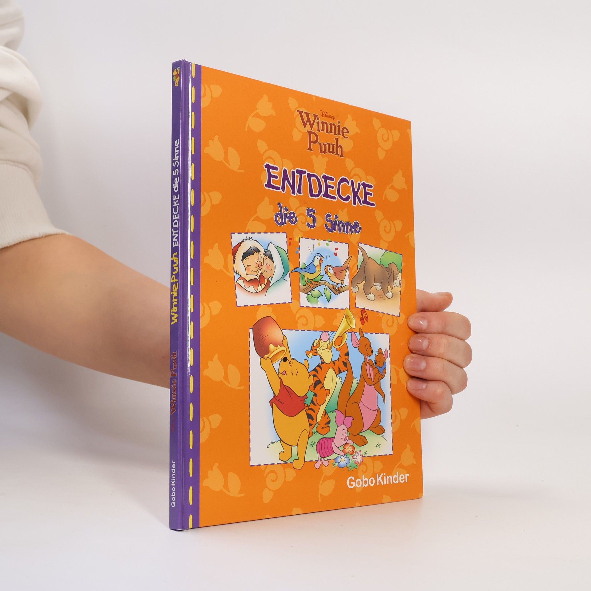 Autorenkollektiv Winnie Puuh. Entdecke die 5 Sinne