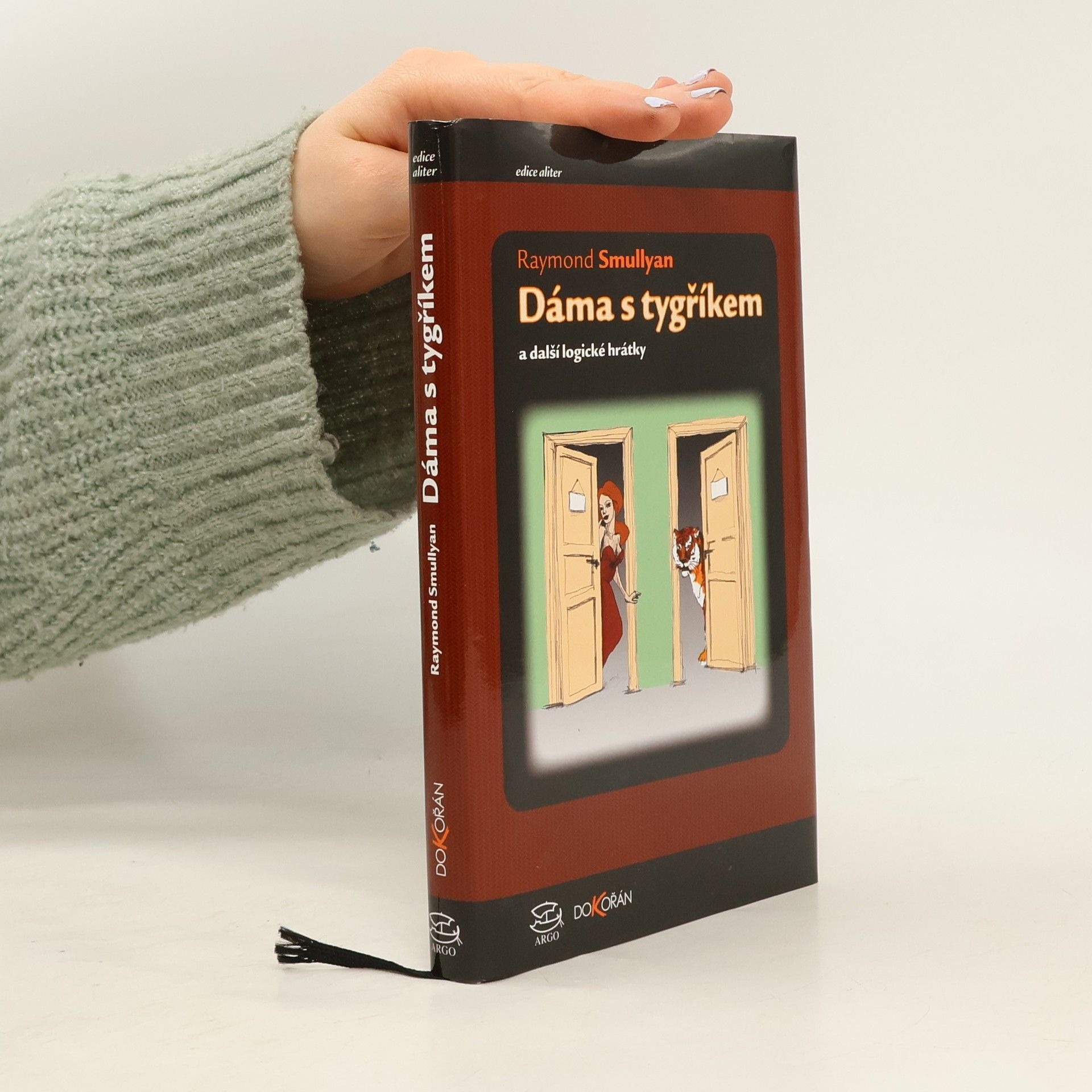 Raymond Smullyan Dáma s tygříkem a další logické hrátky