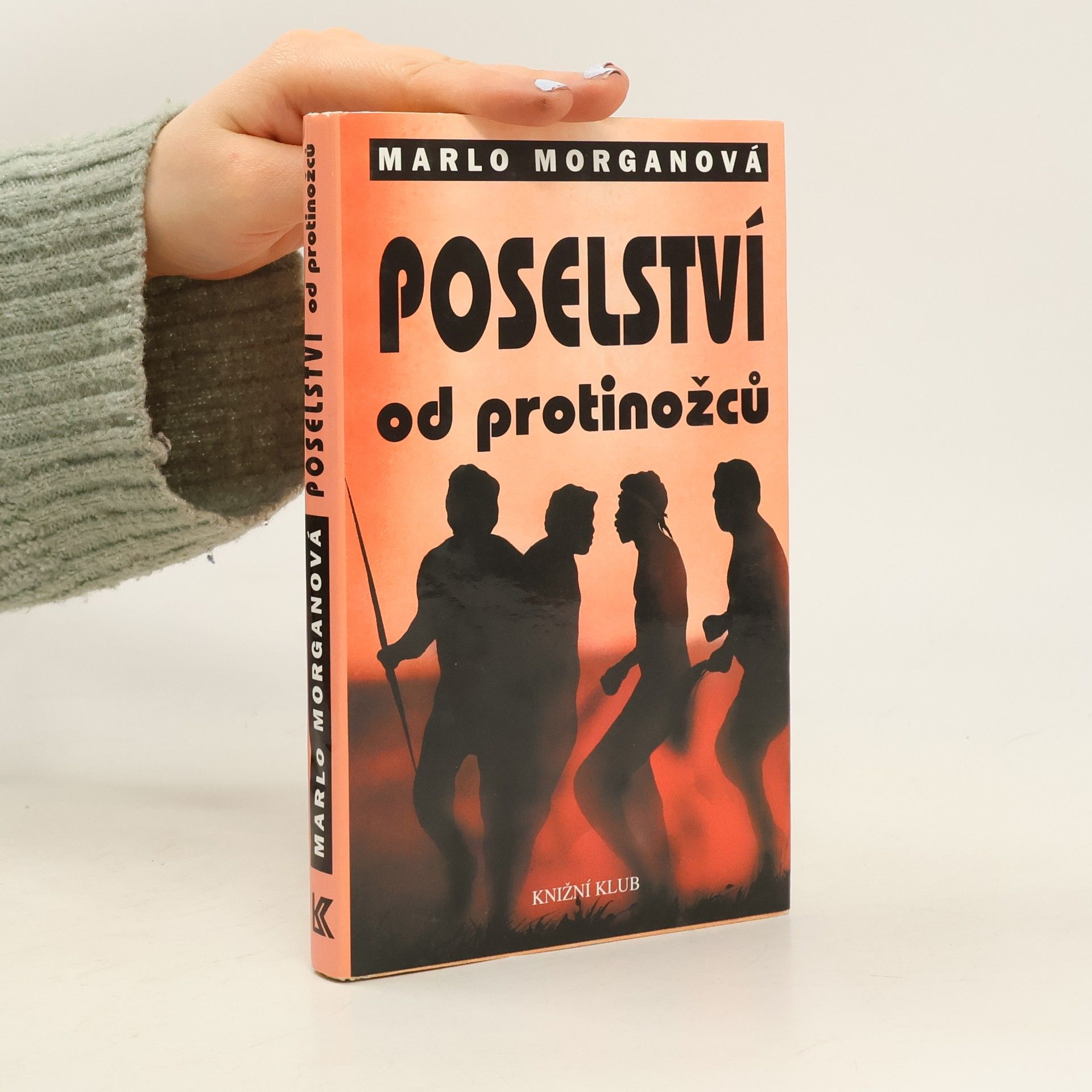 Marlo Morgan Poselství od protinožců