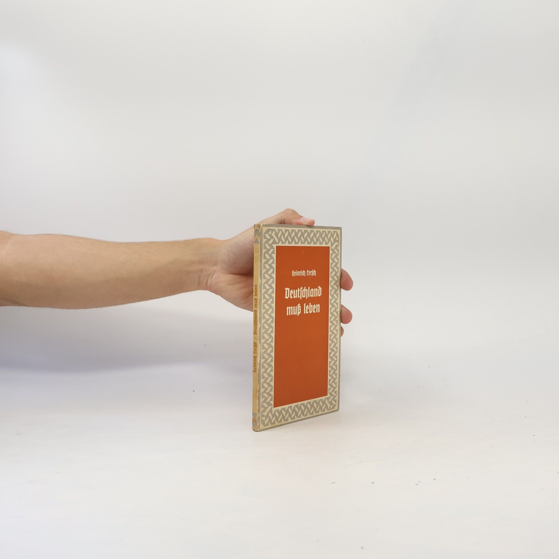 Heinrich Lersch Deutschland muß leben