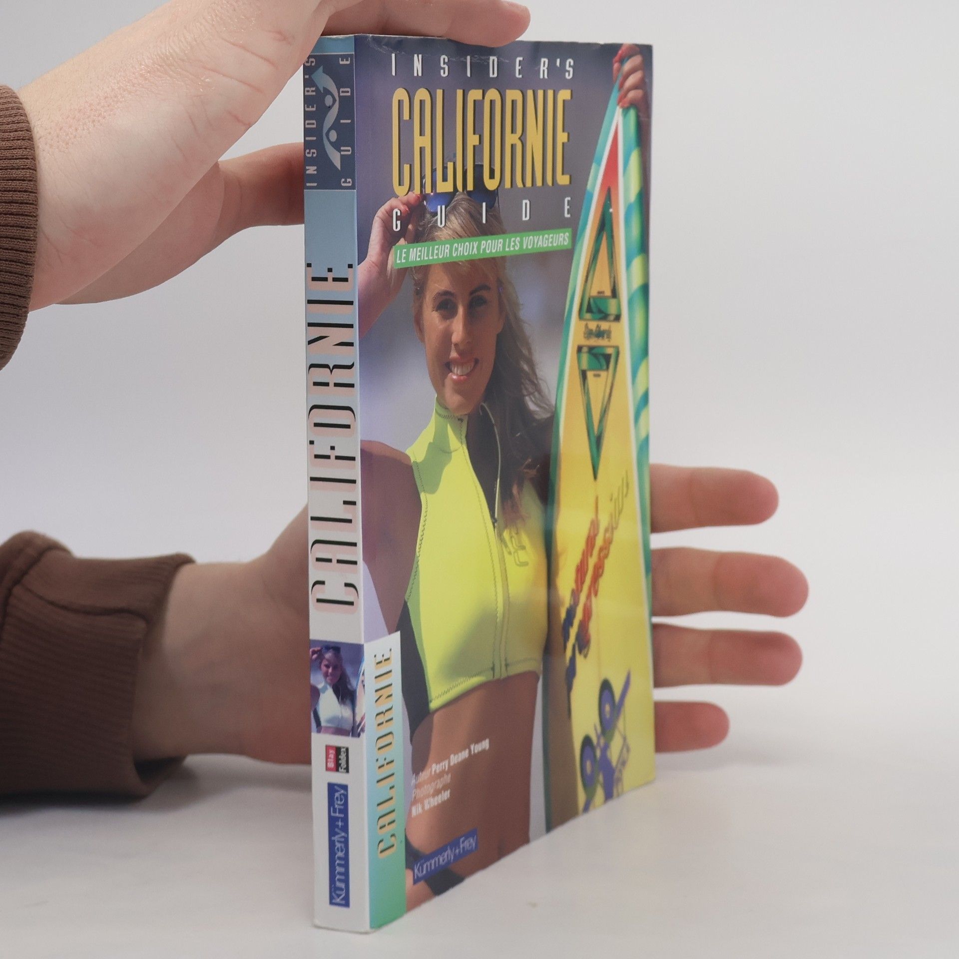 Perry Deane Young Californie. Insider's Guide.