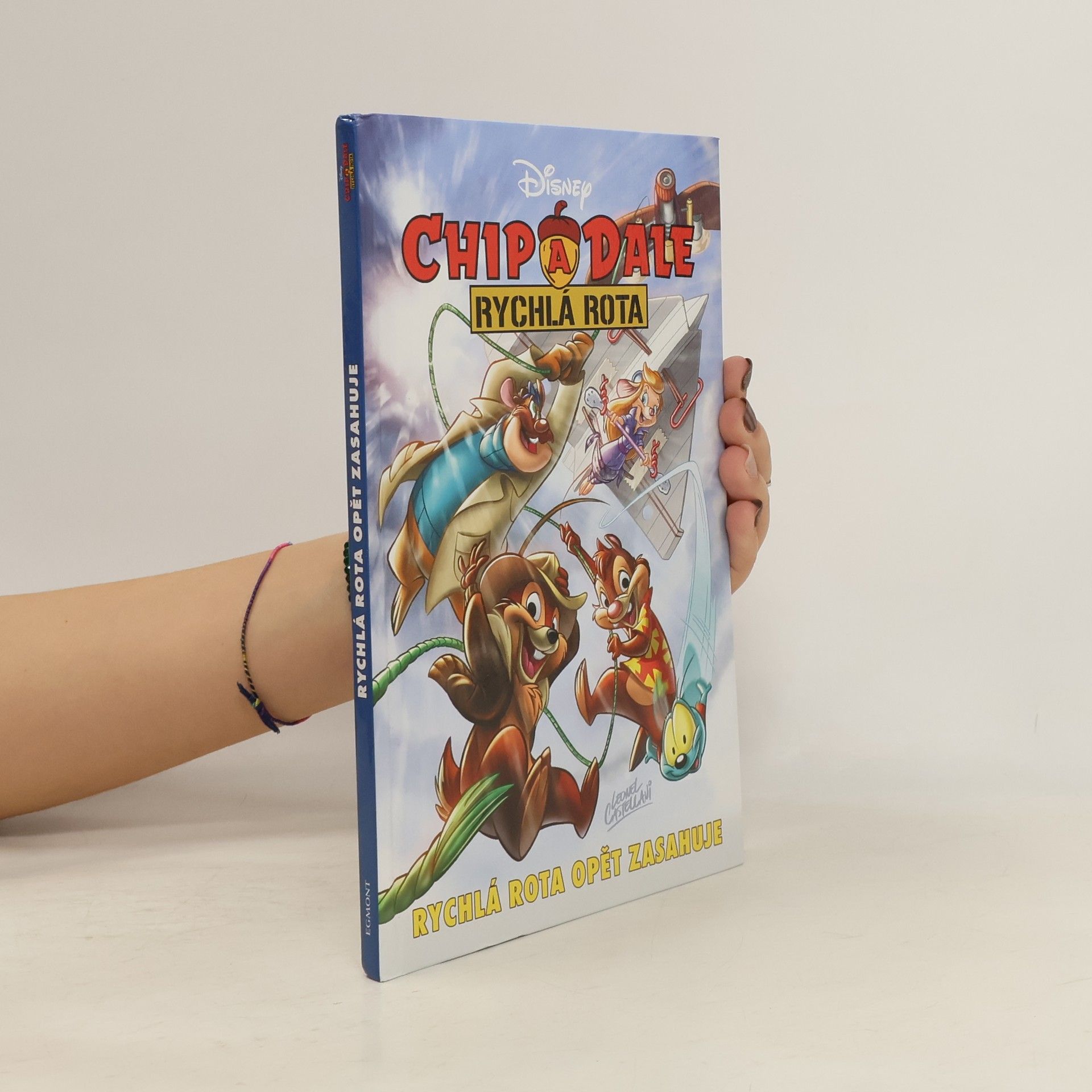 Lubomír Šebesta Chip a Dale : Rychlá rota. Rychlá rota opět zasahuje