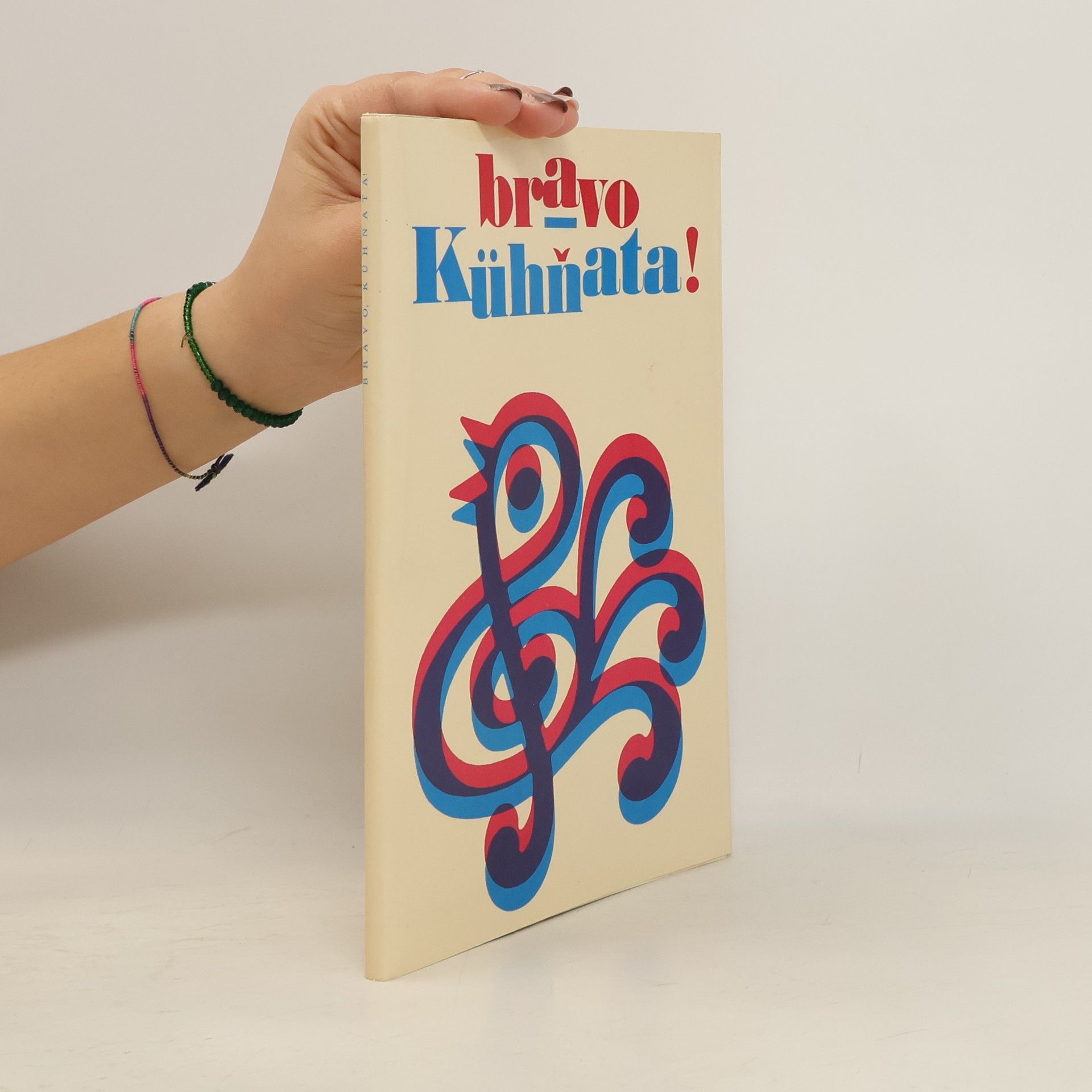 kolektiv Bravo, Kühňata!