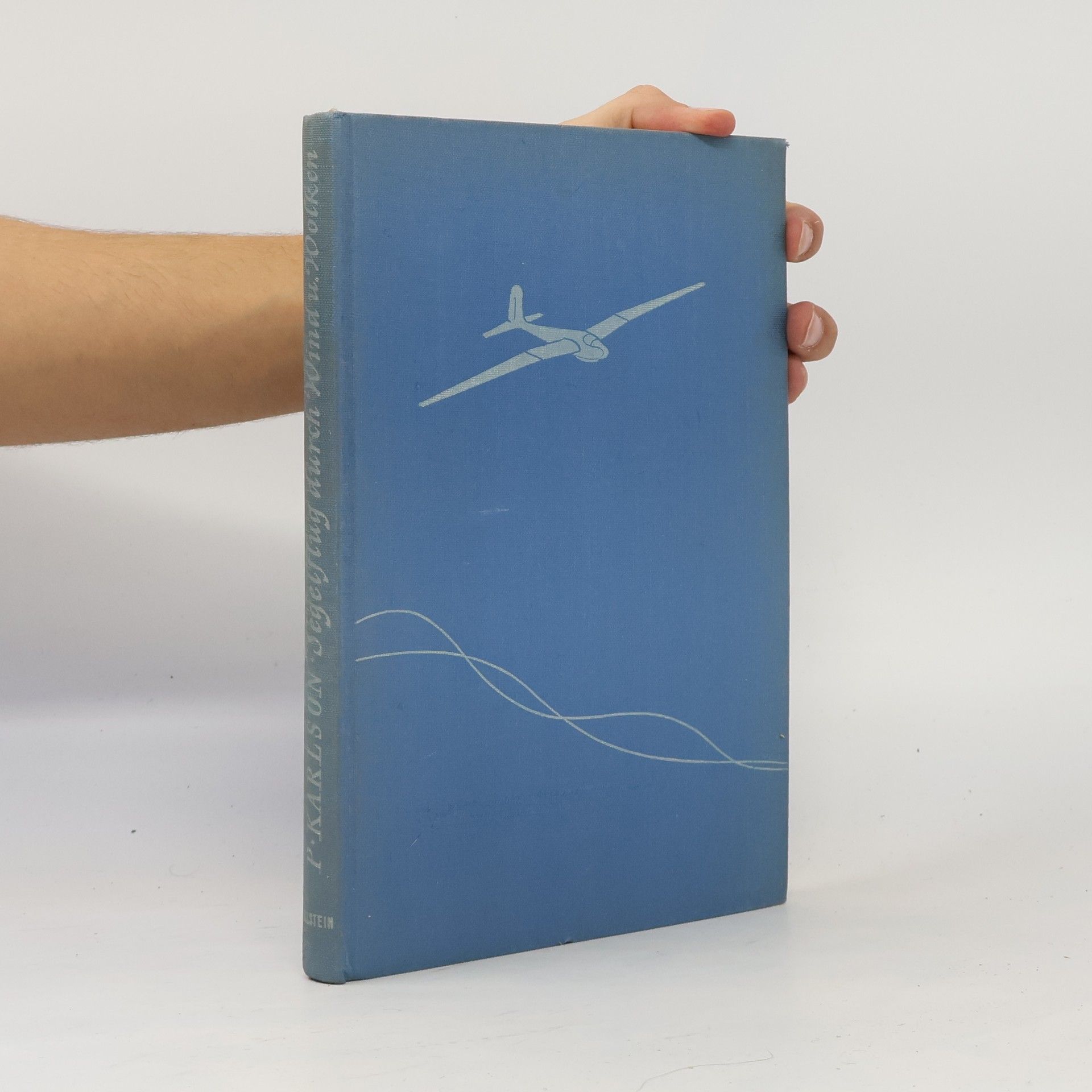 Paul Karlson Segelflug durch Wind und Wolken