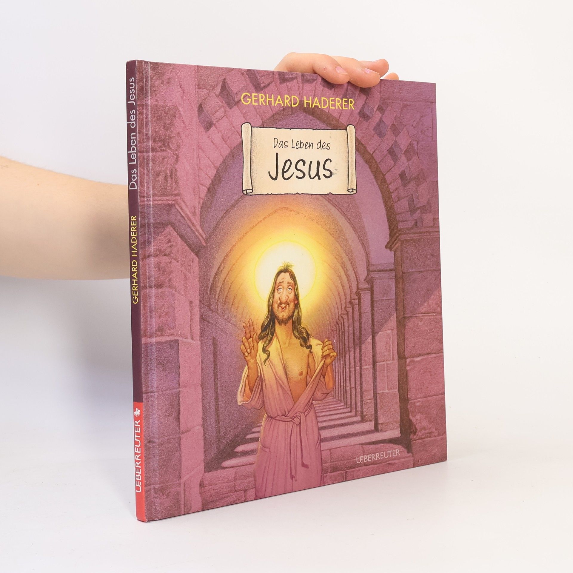 Gerhard Haderer Das Leben des Jesus