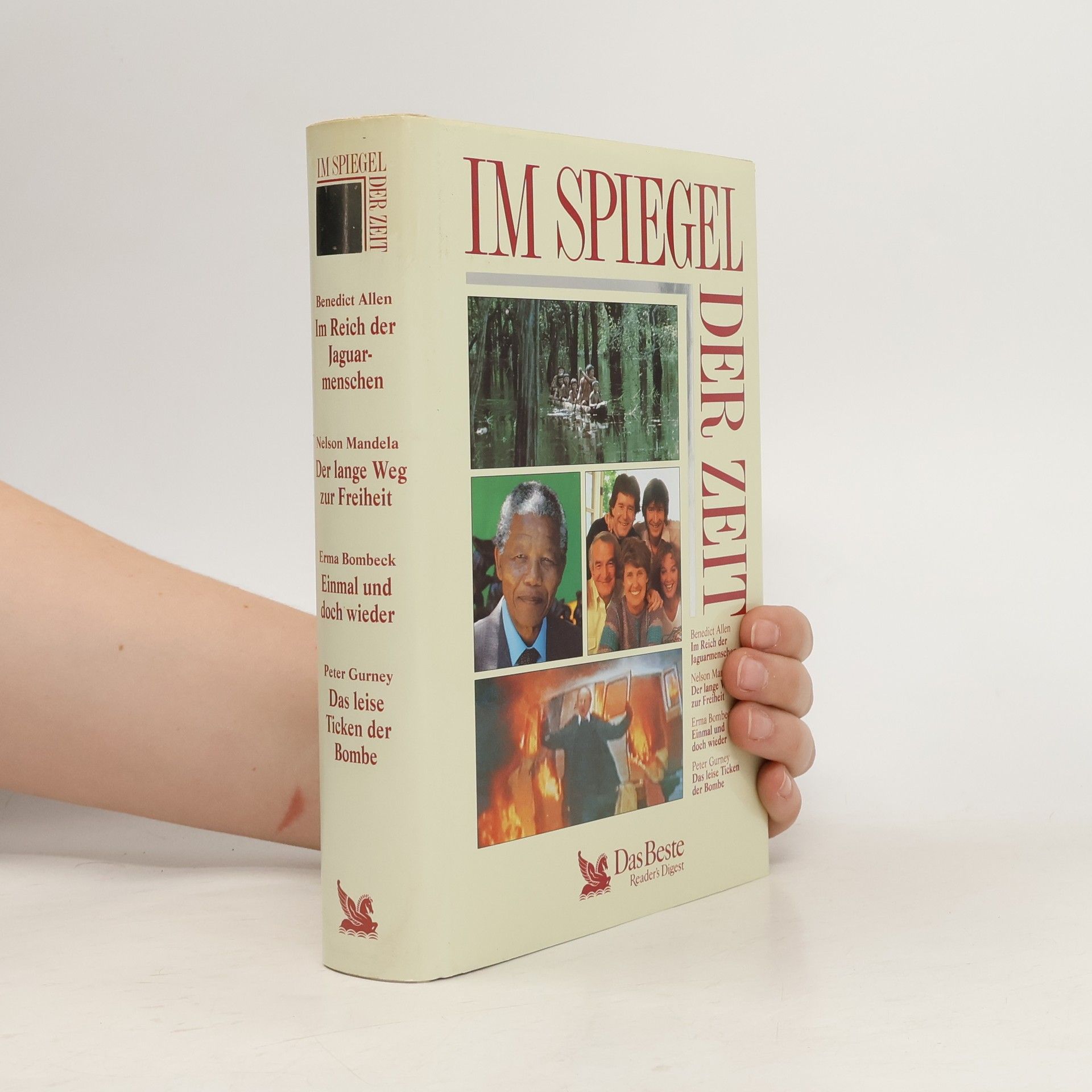 Im Spiegel der Zeit. Im Reich der Jaguarmenschen. Der lange Weg zur Freiheit. Einmal und doch wieder. Das leise Ticken der Bomben.