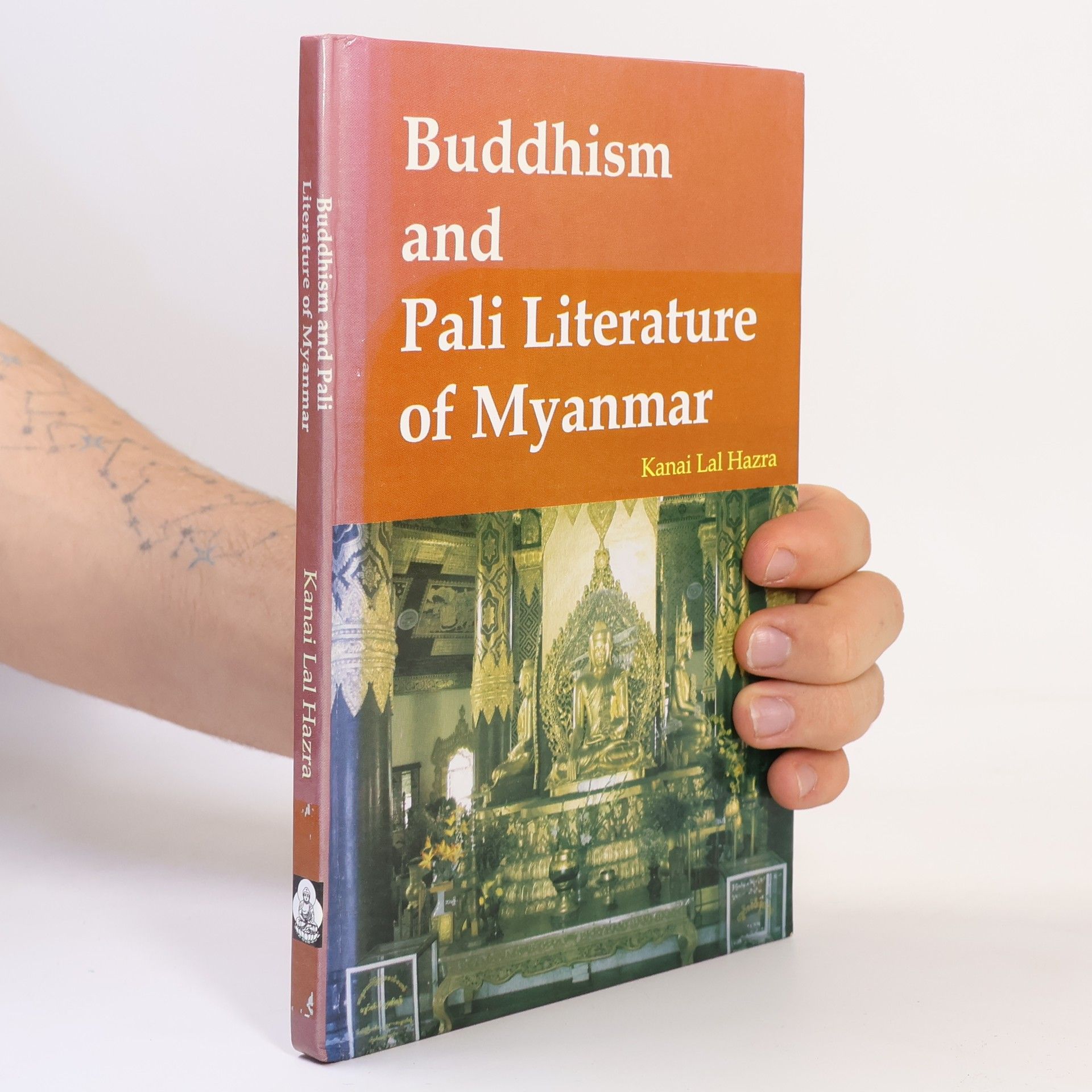Kanai Lal Hazra Buddhism and Pali Literature of Myanmar
