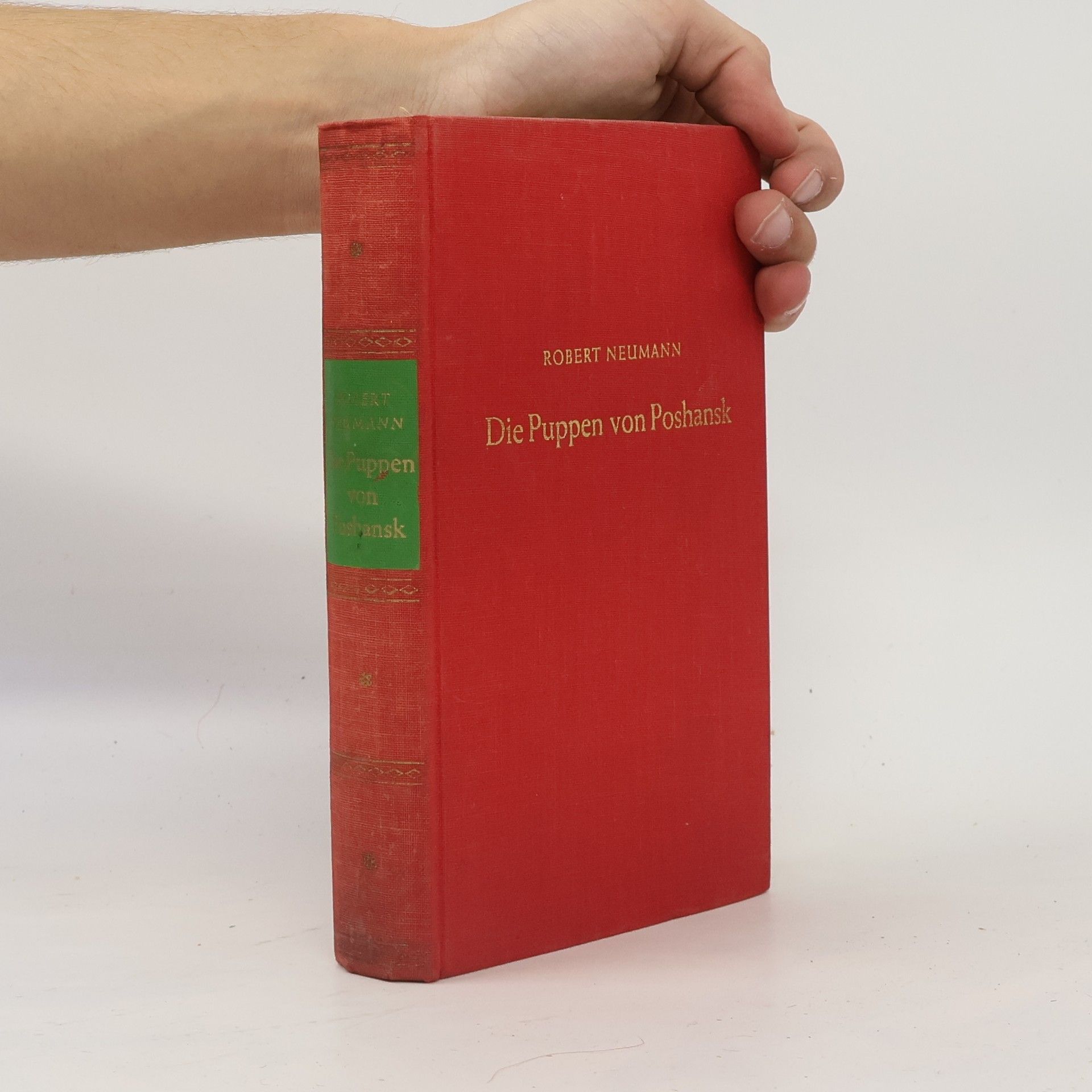 Robert Neumann Die Puppen von Poshansk
