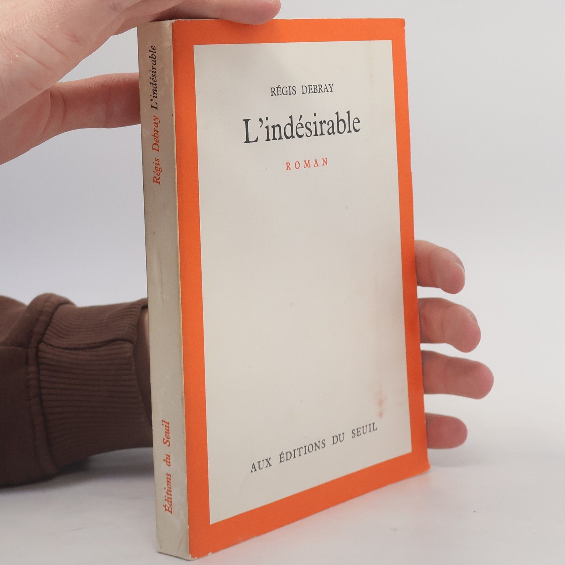 Régis Debray L'indésirable