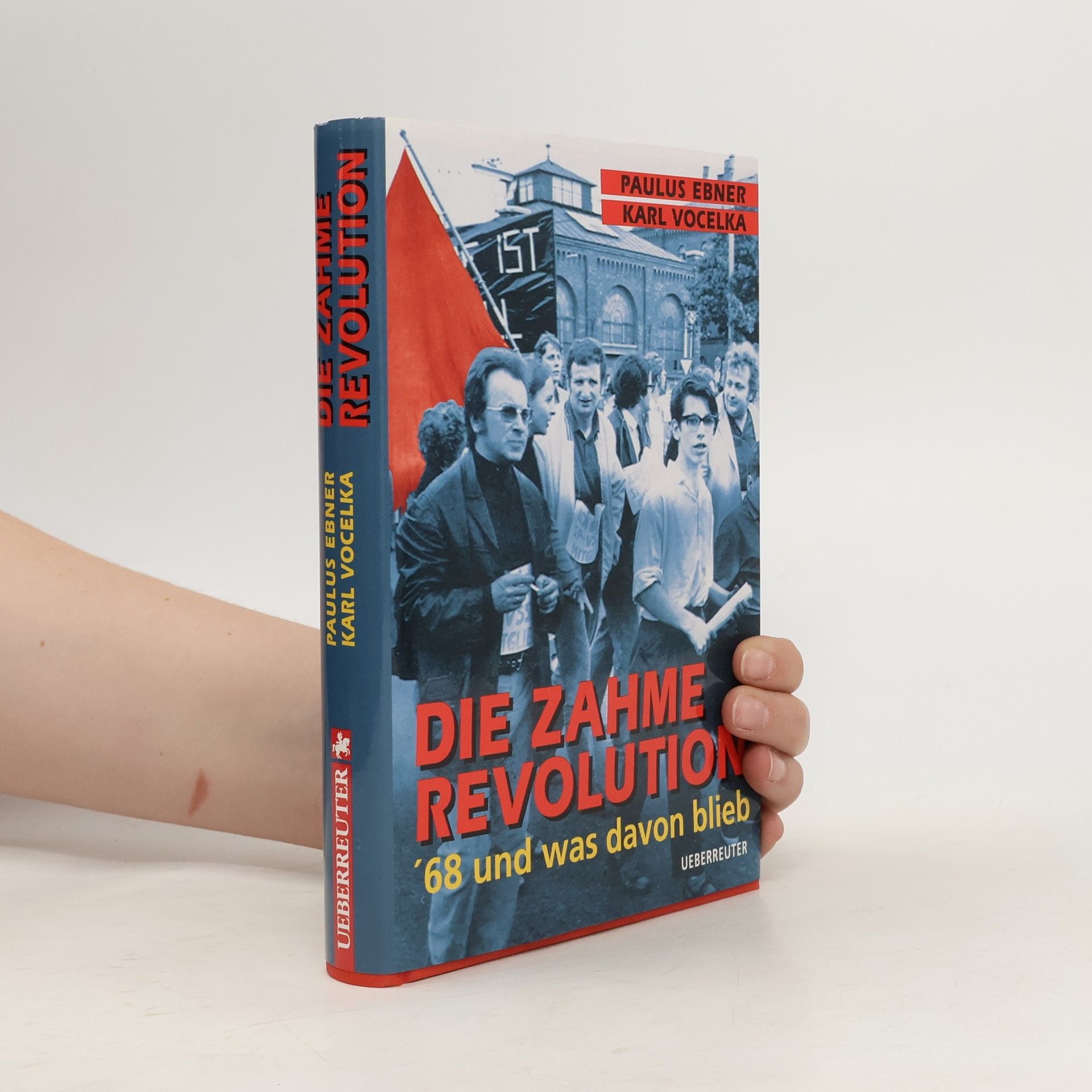 Paulus Ebner Die zahme Revolution