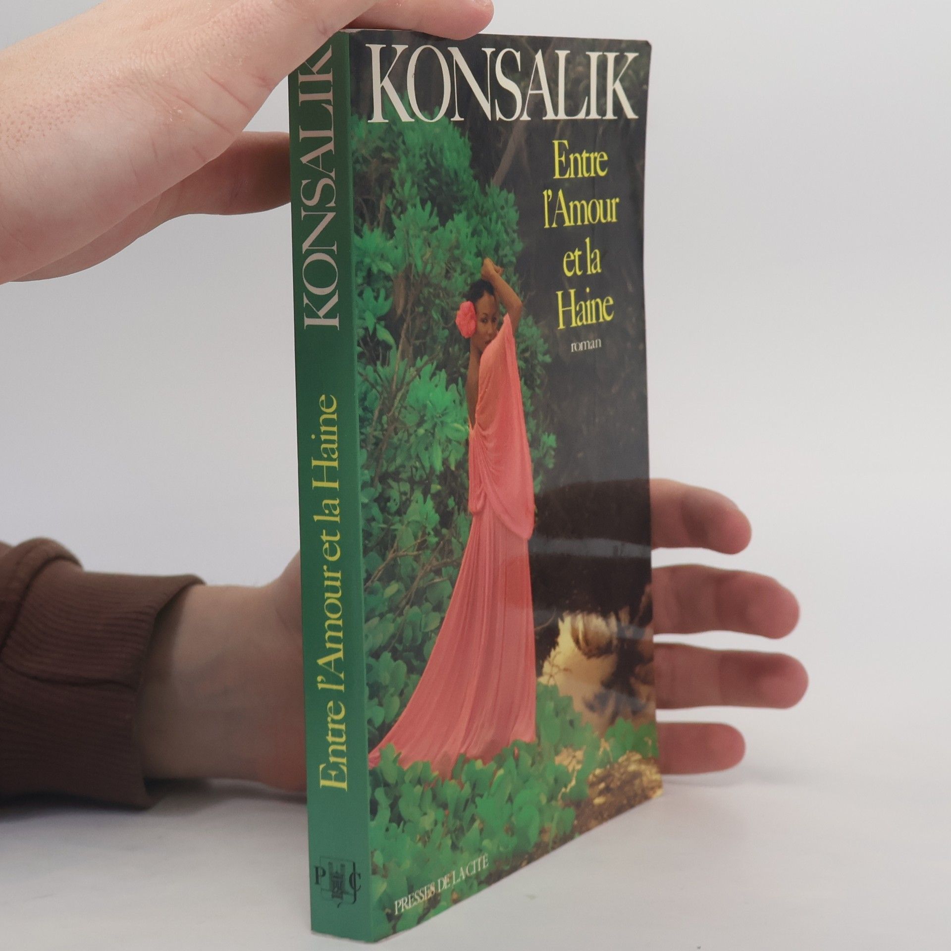 Heinz Guenther Konsalik Entre l'Amour & la Haine
