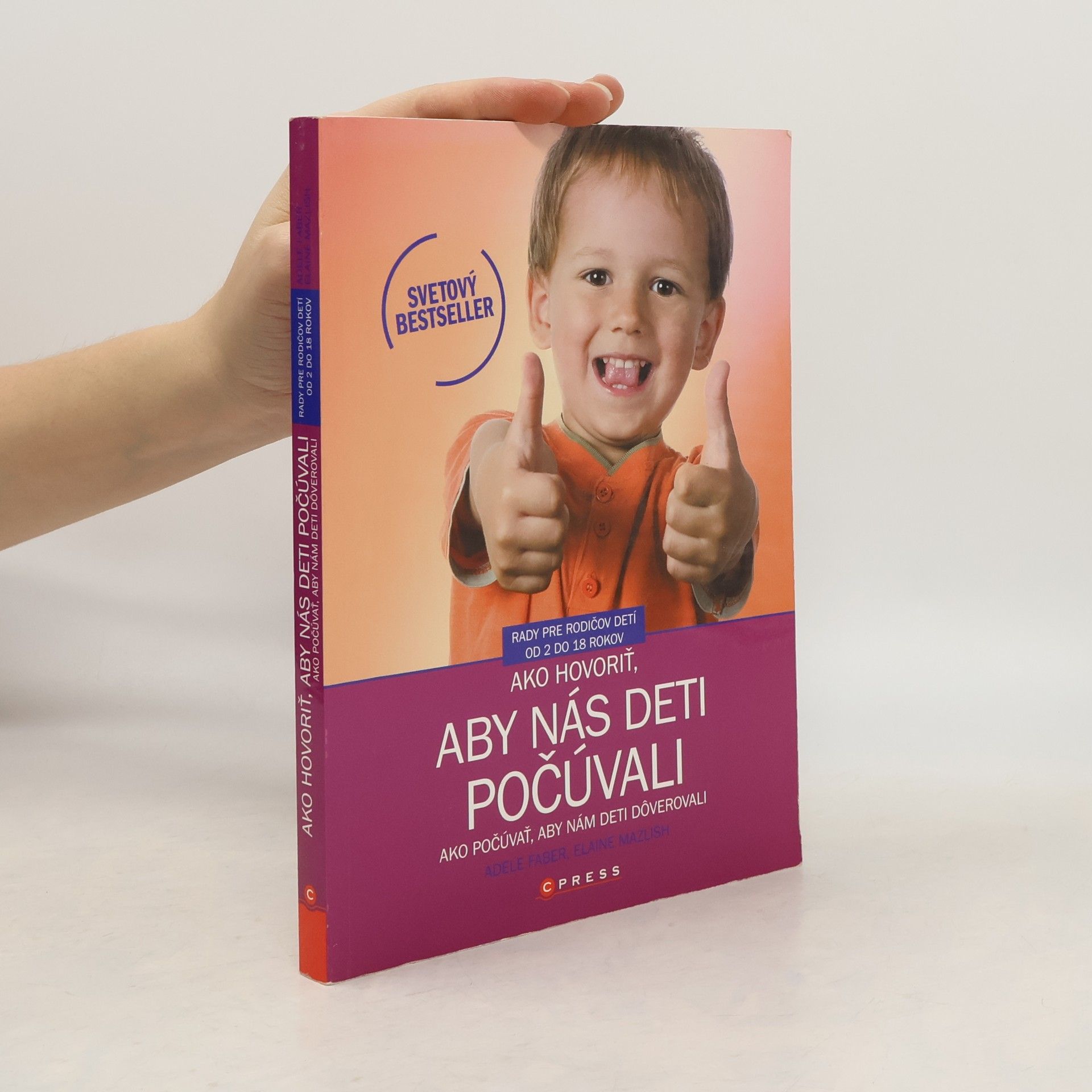 Adele Faber Ako hovoriť, aby nás deti počúvali