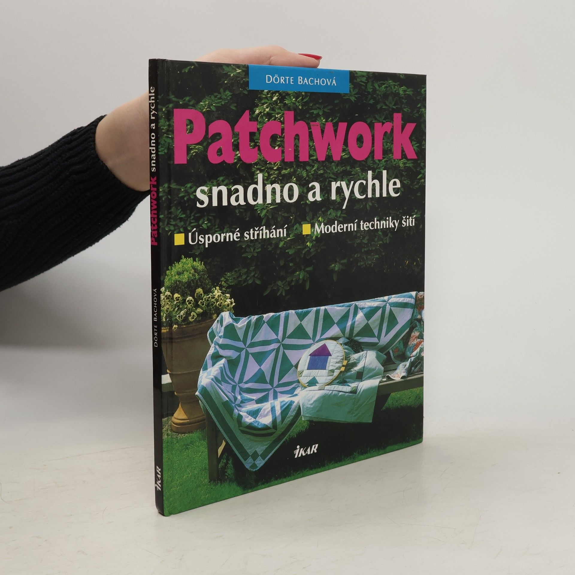 Dörte Bach Patchwork snadno a rychle
