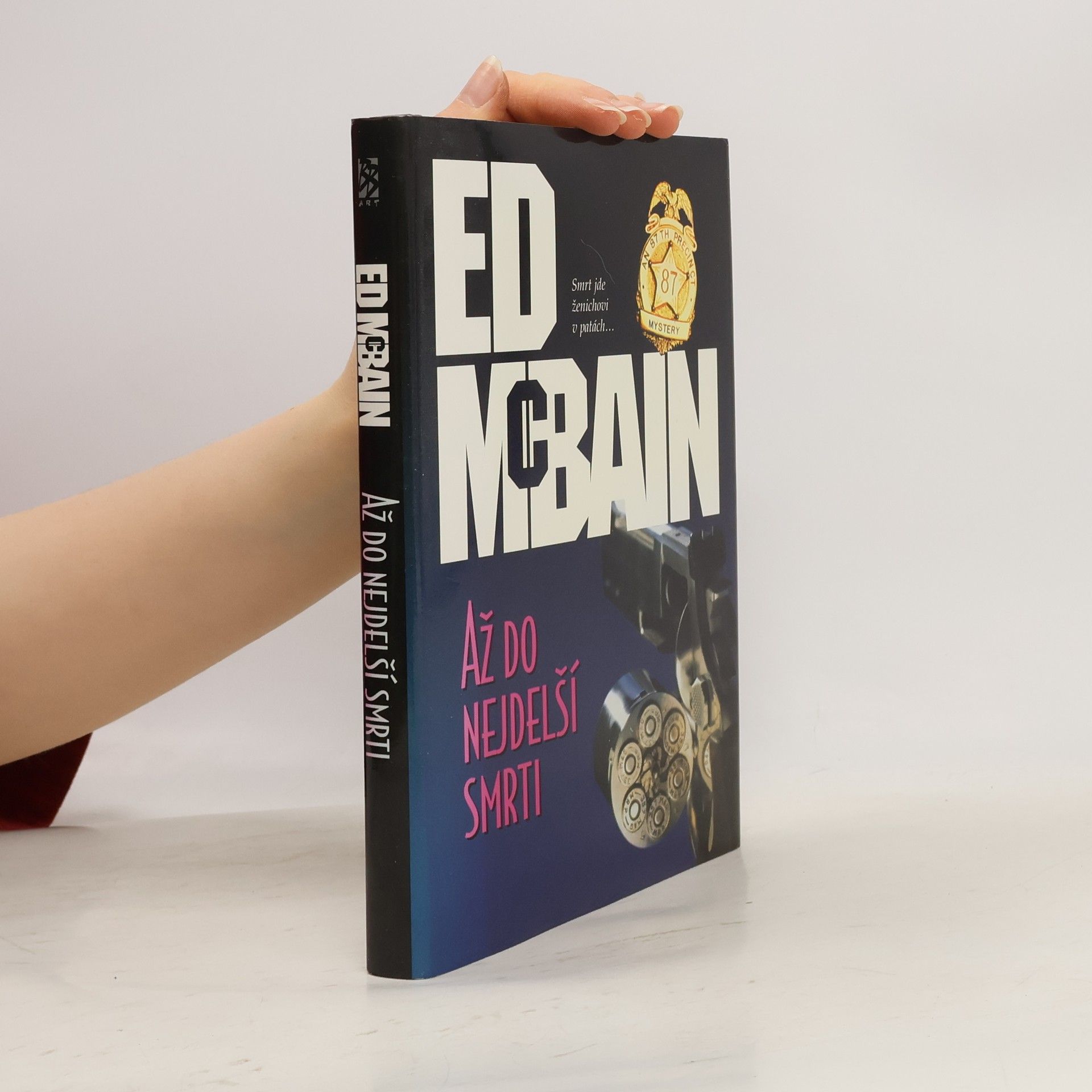 Až do nejdelší smrti: Román z 87. revíru