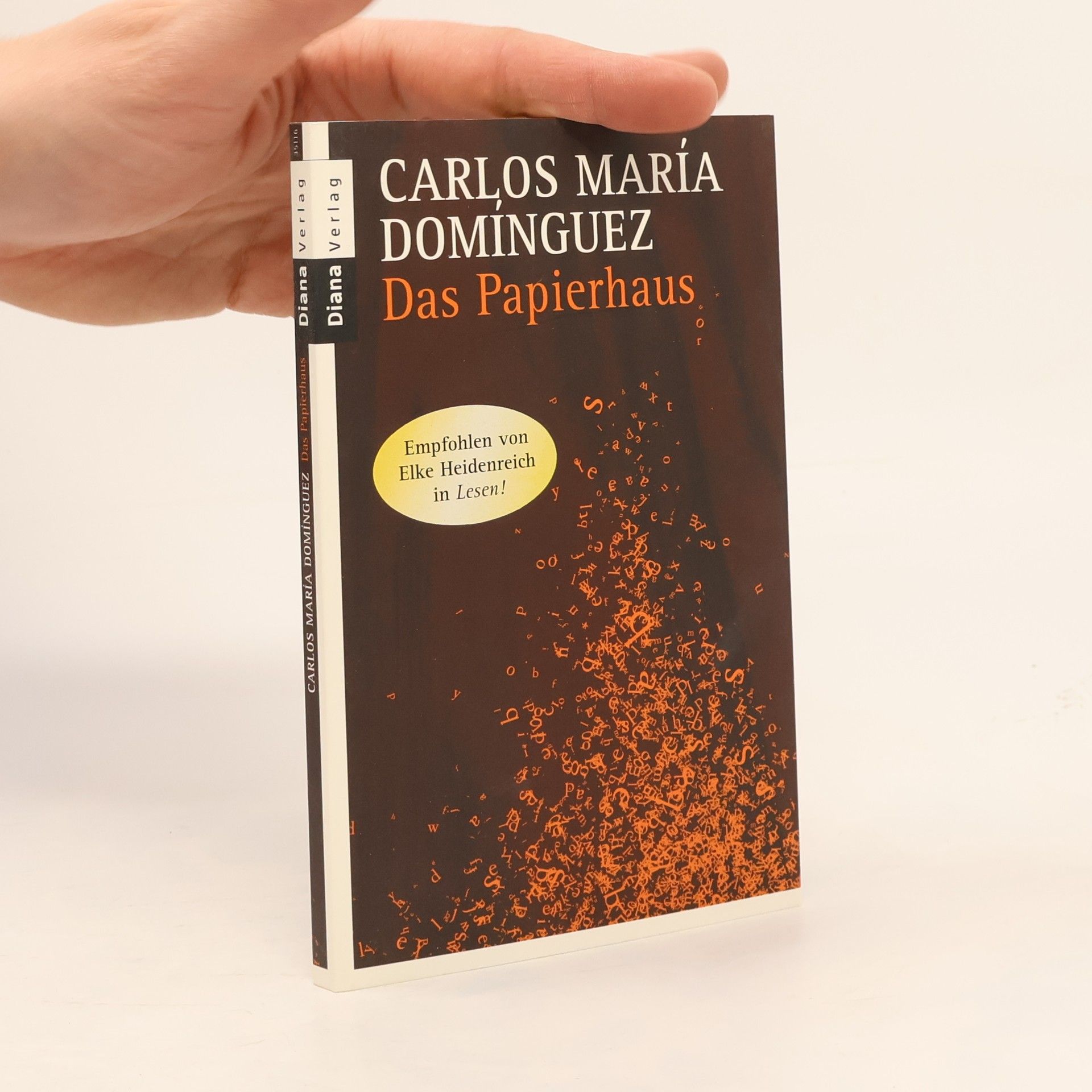 Carlos María Domínguez Das Papierhaus