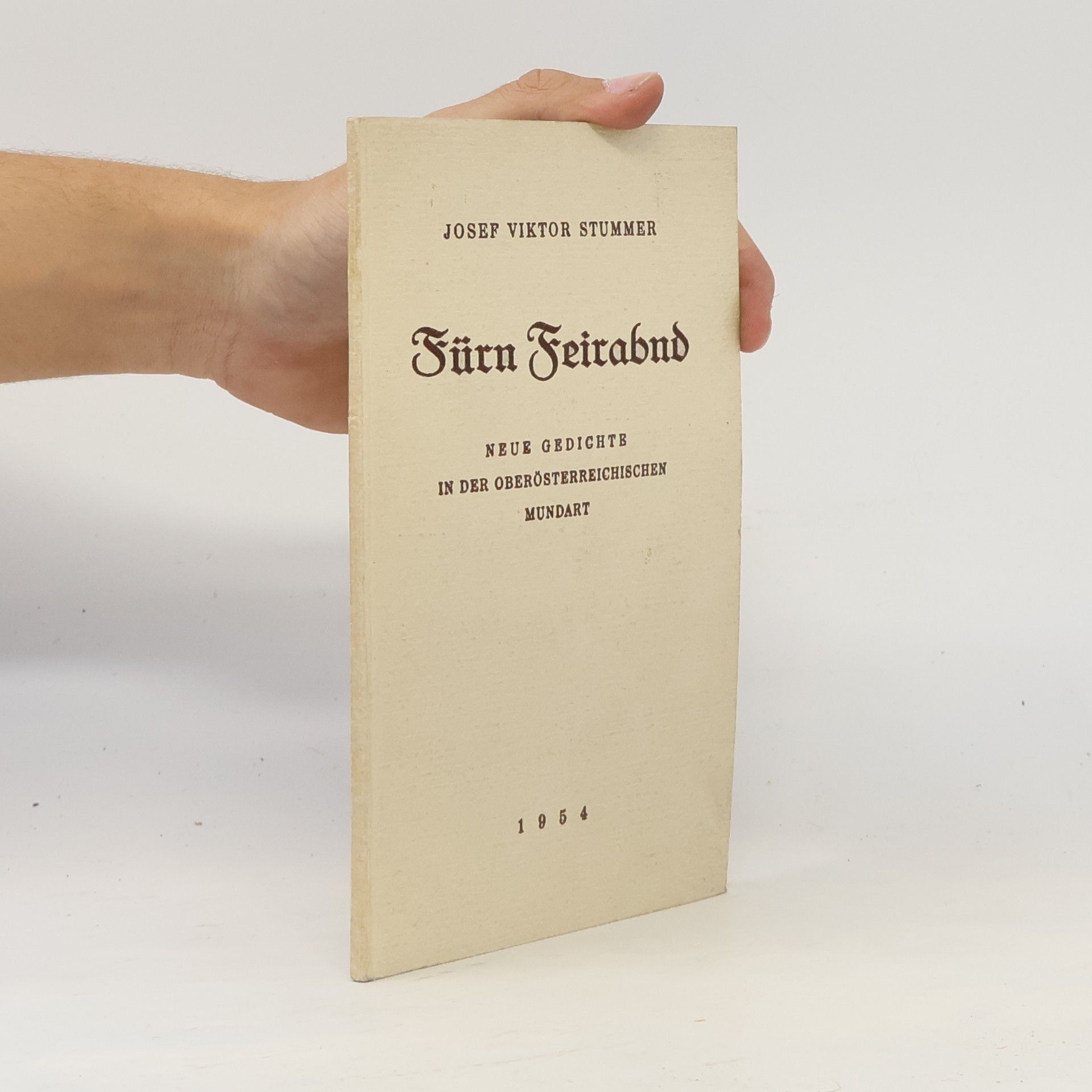 Josef Viktor Stummer Fürn Feirabud