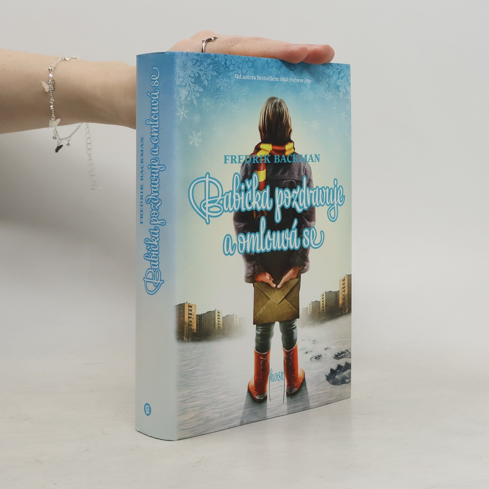 Fredrik Backman Babička pozdravuje a omlouvá se